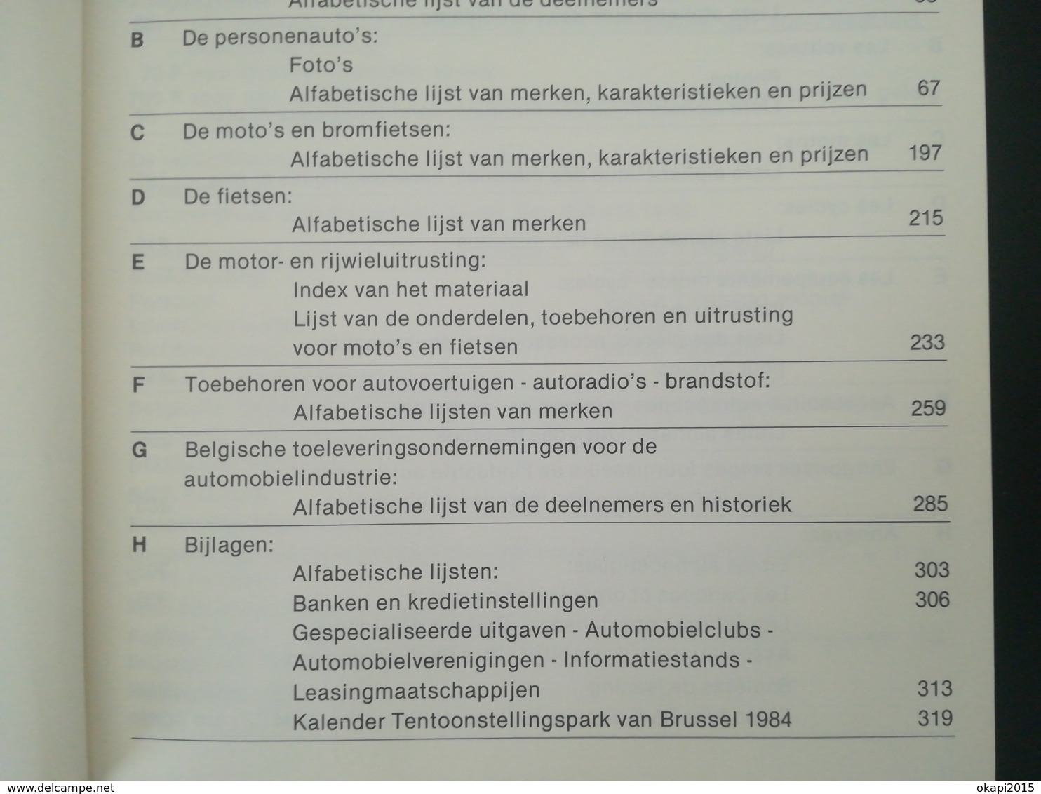 CATALOGUE AVEC PHOTOS ET TOUS LES PRIX EXPOSITION SALON DE L 'AUTO BRUXELLES BELGIQUE ANNÉE 1984 COLLECTIONS TRANSPORTS