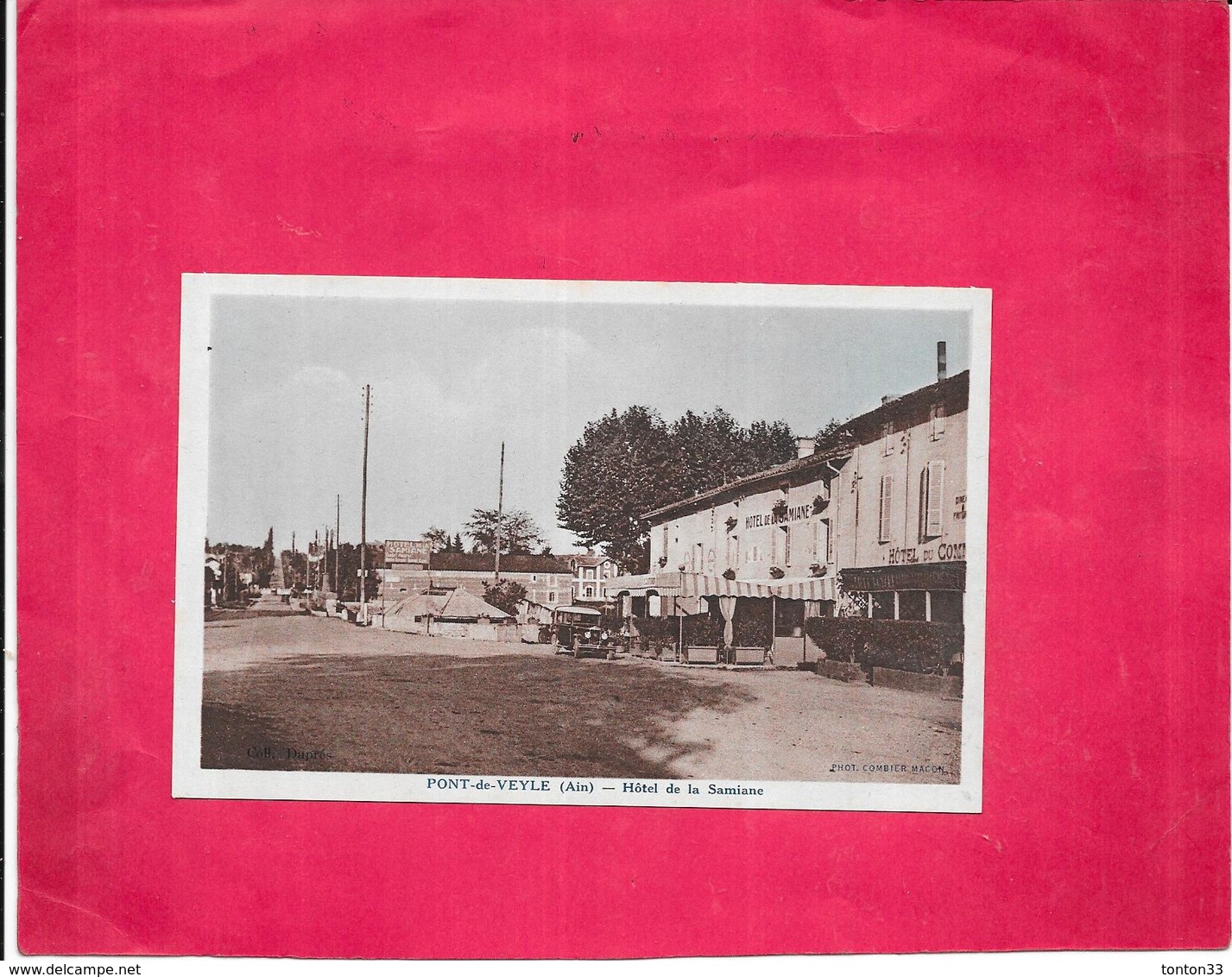 PONT DE VEYLE - 01 - CPA COLORISEE - Hotel De La Samiane - DELC8/BES  - - Sin Clasificación