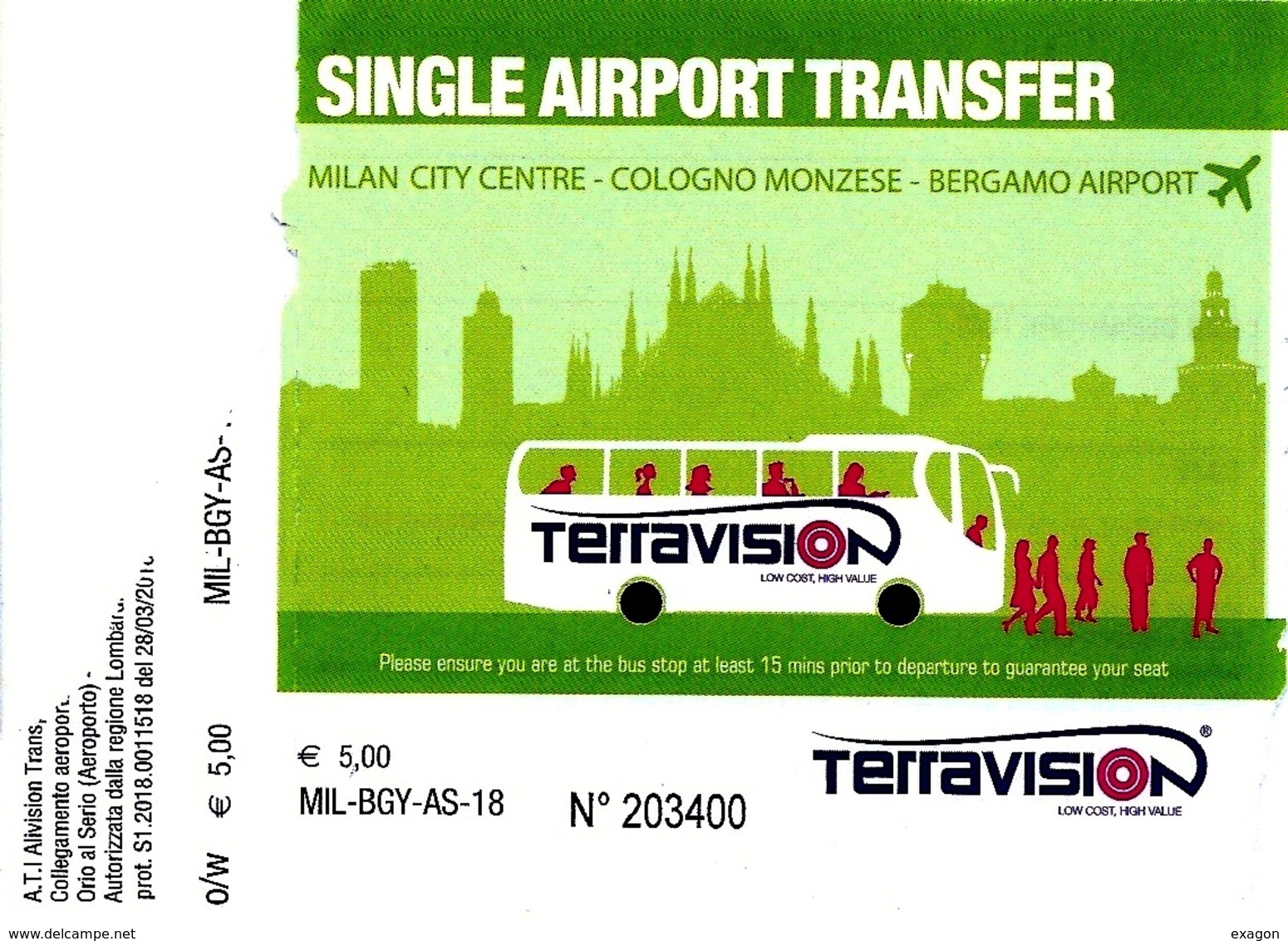 BIGLIETTO Utilizzato     SINGLE  AIRPORT  TRANFER   -  MILANO  >  ORIO AL SERIO   -    Anno 2018. - Europa