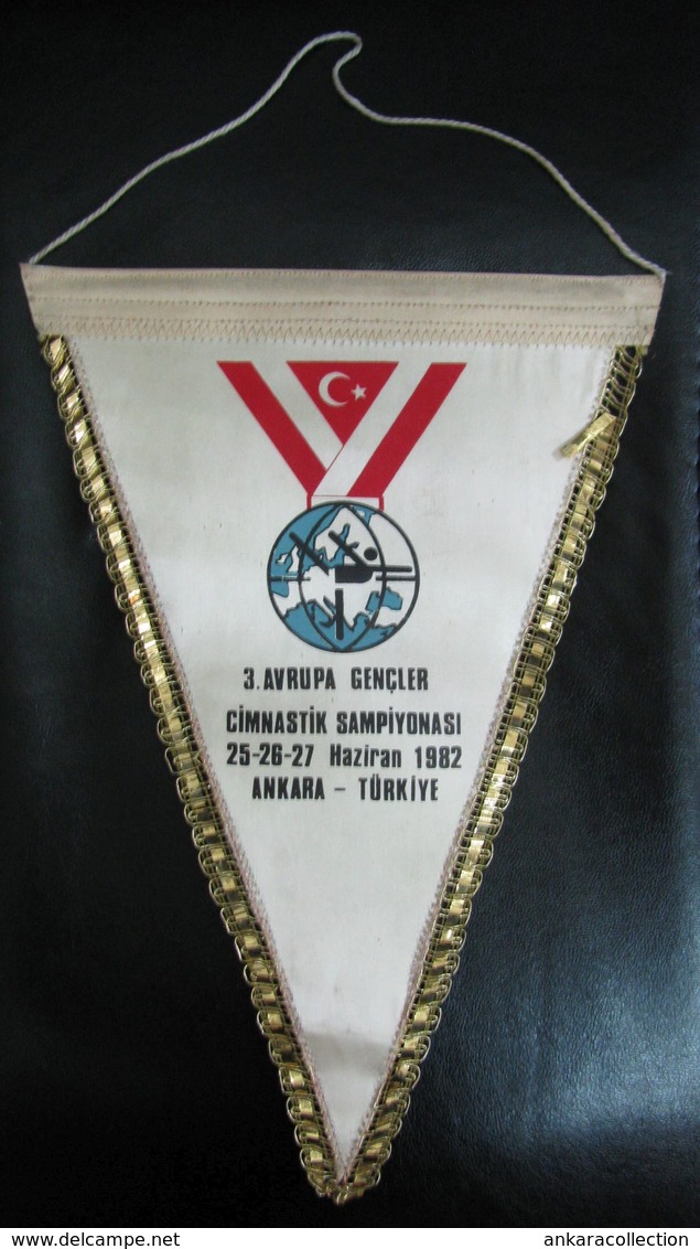 AC -  3rd EUROPEAN GYMNASTICS CHAMPIONSHIP JUNIORS  25 - 27 JUNE 1982 ANKARA, TURKEY PENNANT - Gymnastik