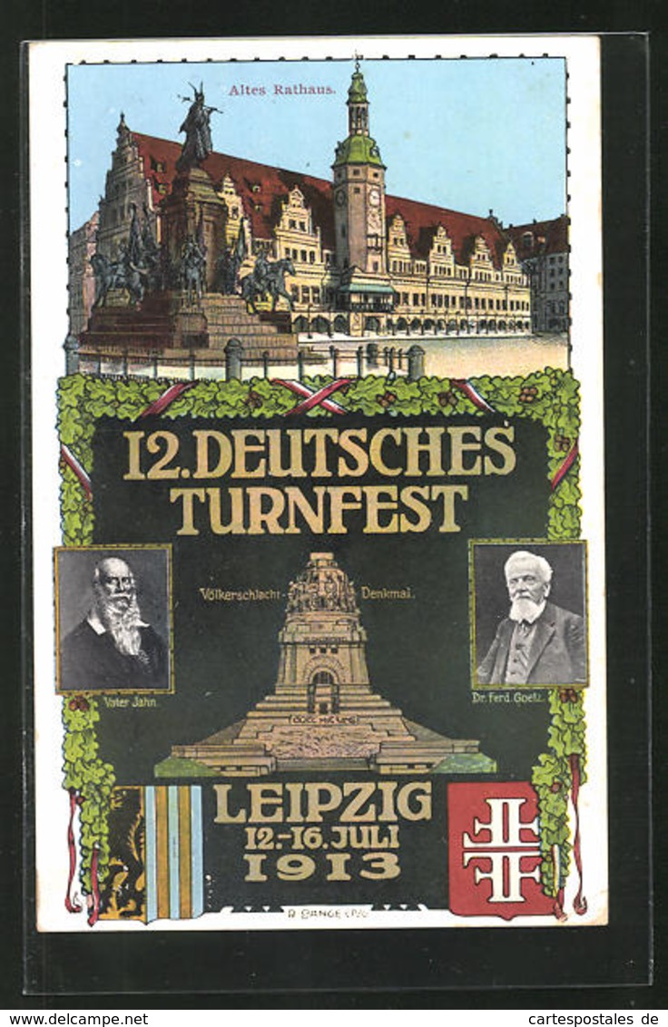 Künstler-AK R. Lange: Leipzig, 12. Deutsches Turnfest 1913, Vater Jahn, Dr. Ferd. Goetz - Autres & Non Classés