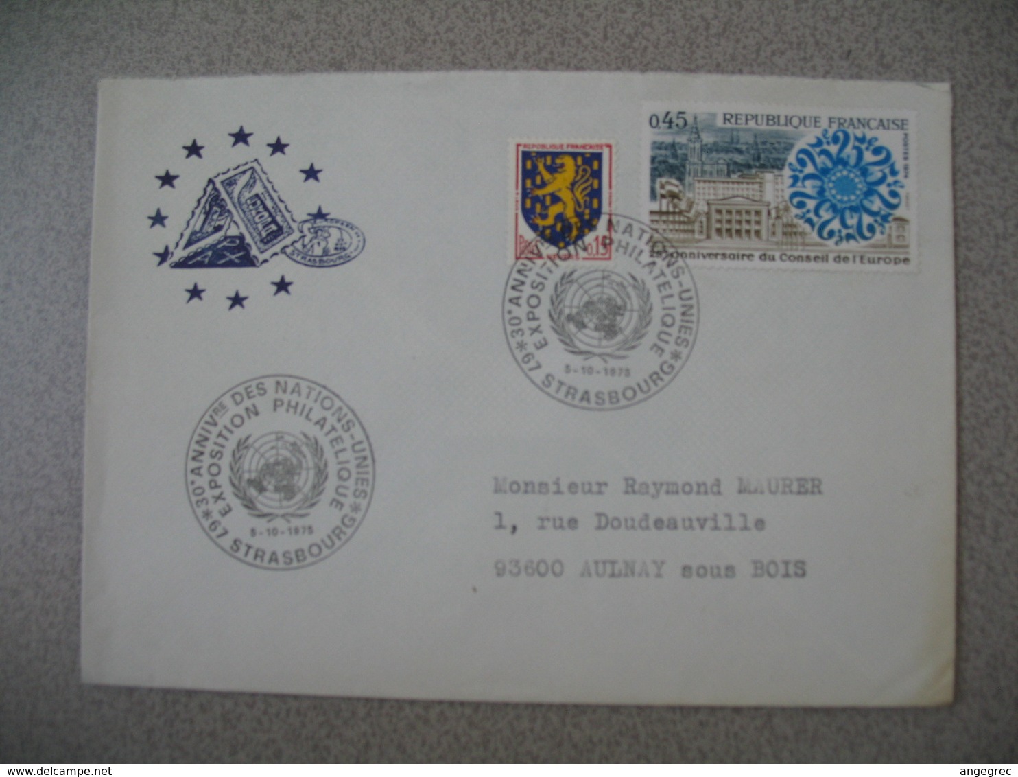 Lettre 1975 Conseil De L'Europe  30 è Anniversaire Des Nations-Unies - Exposition Philatélique - Strasbourg  Pour Aulnay - 1961-....