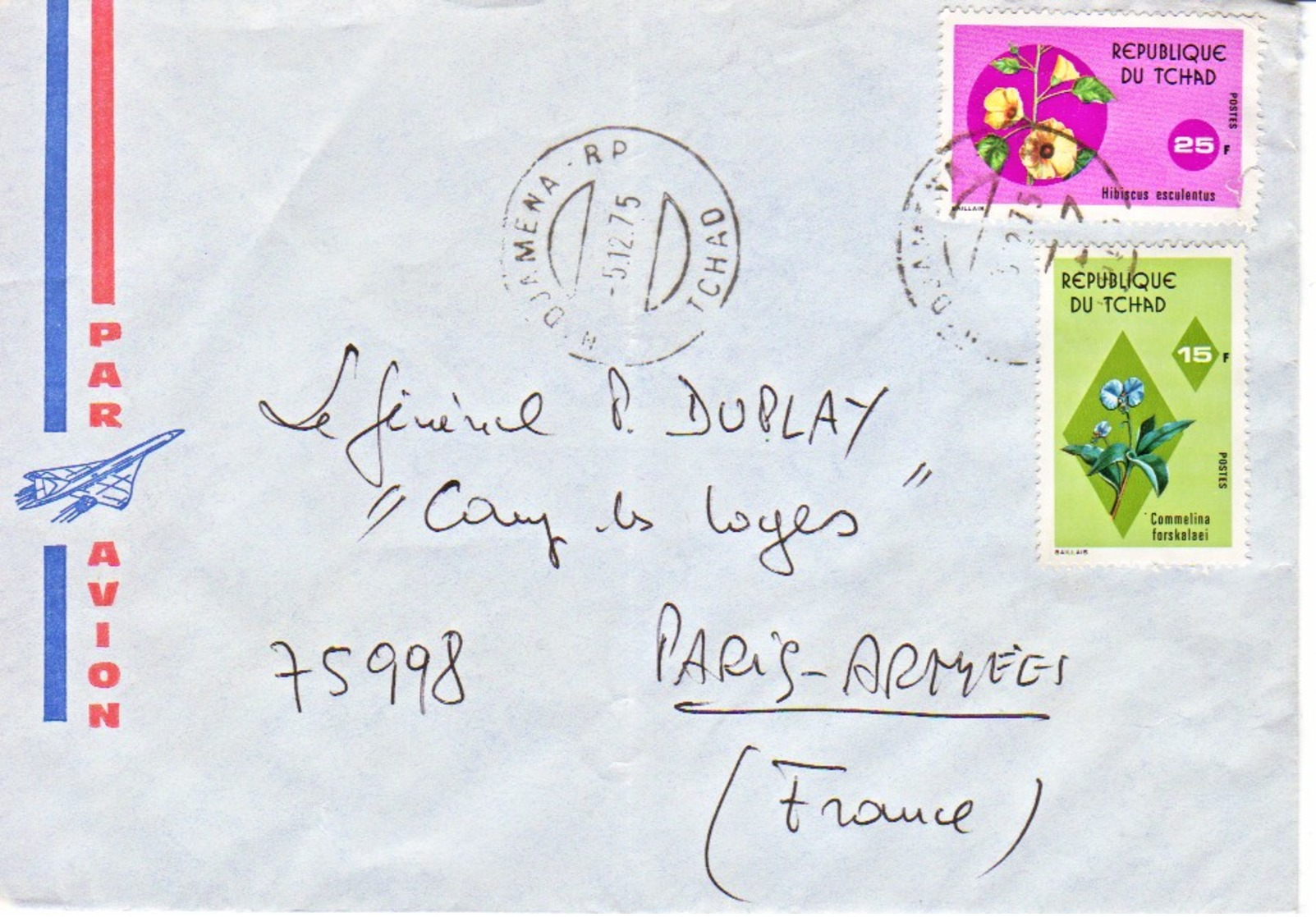 TCHAD : 1975 - Lettre Par Avion Pour Paris Armées - Fleurs - Chad (1960-...)