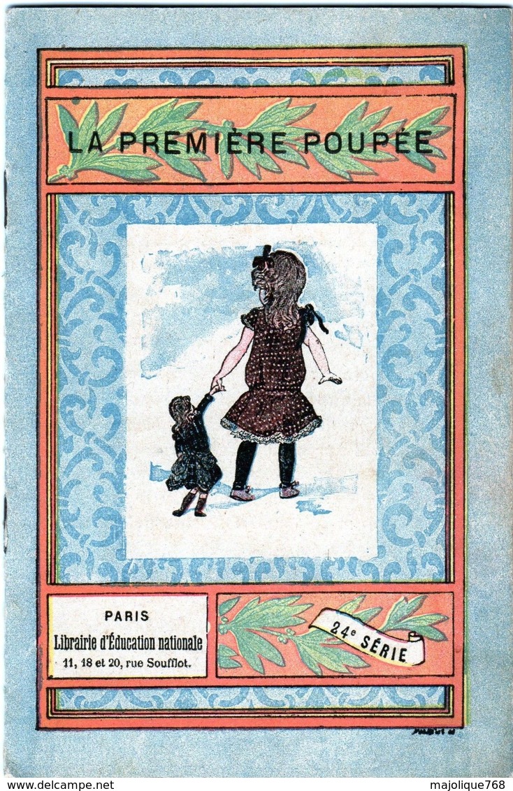 Petit Livre La Première Poupée-imprimer Par Motteroz Et Martinet Le 3 Mars 1904 Pour Alcide Picard Et Kaan éditeur - Ill - Collection Lectures Et Loisirs