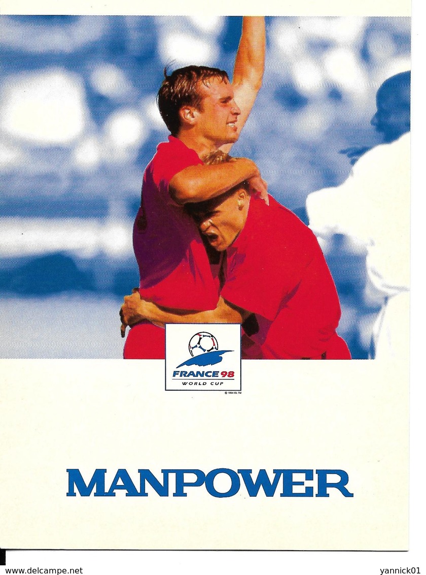 COUPE DU MONDE FOOTBALL FRANCE 1998 - WORLD CUP 98 MANPOWER - Calcio