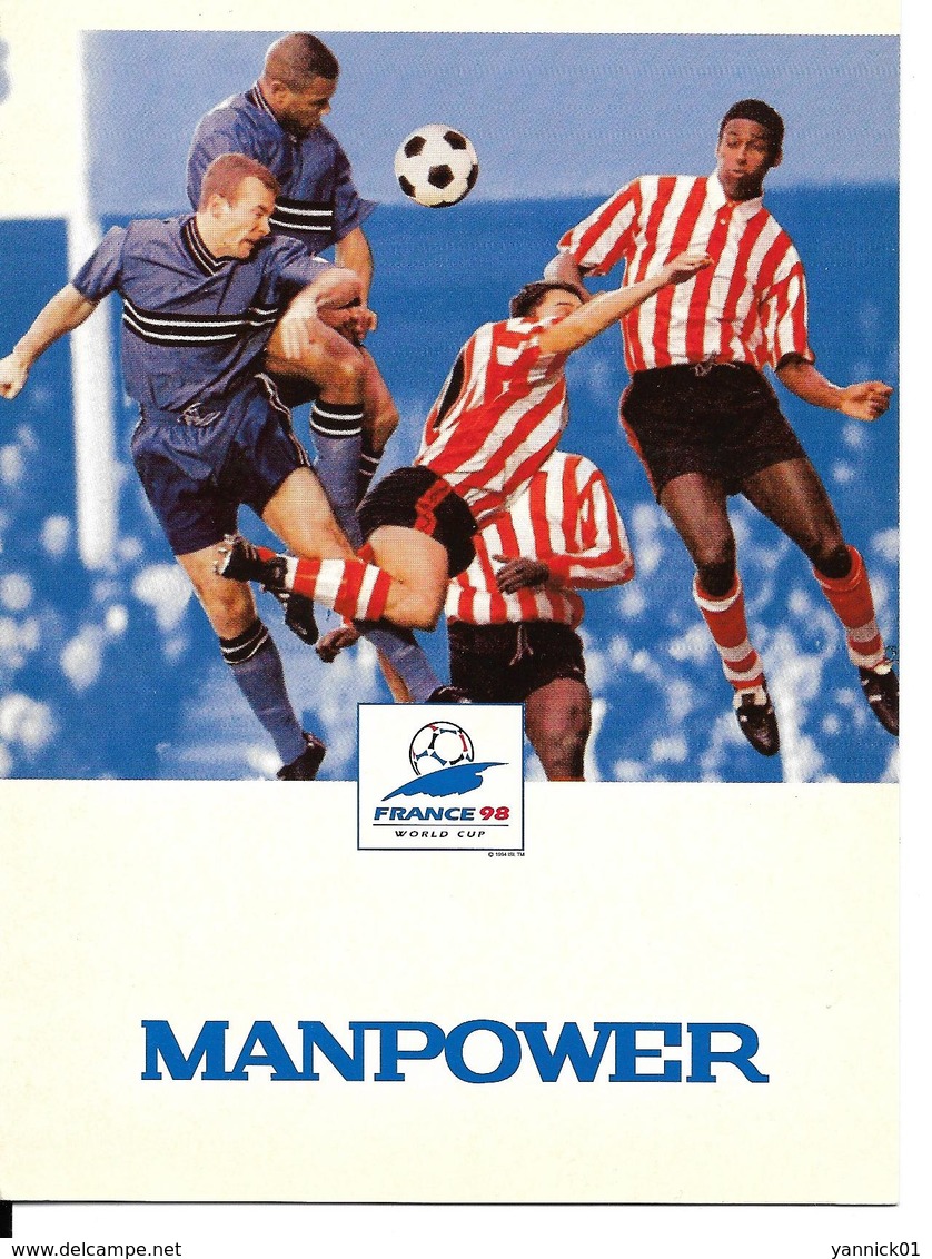 COUPE DU MONDE FOOTBALL FRANCE 1998 - WORLD CUP 98 MANPOWER - Football