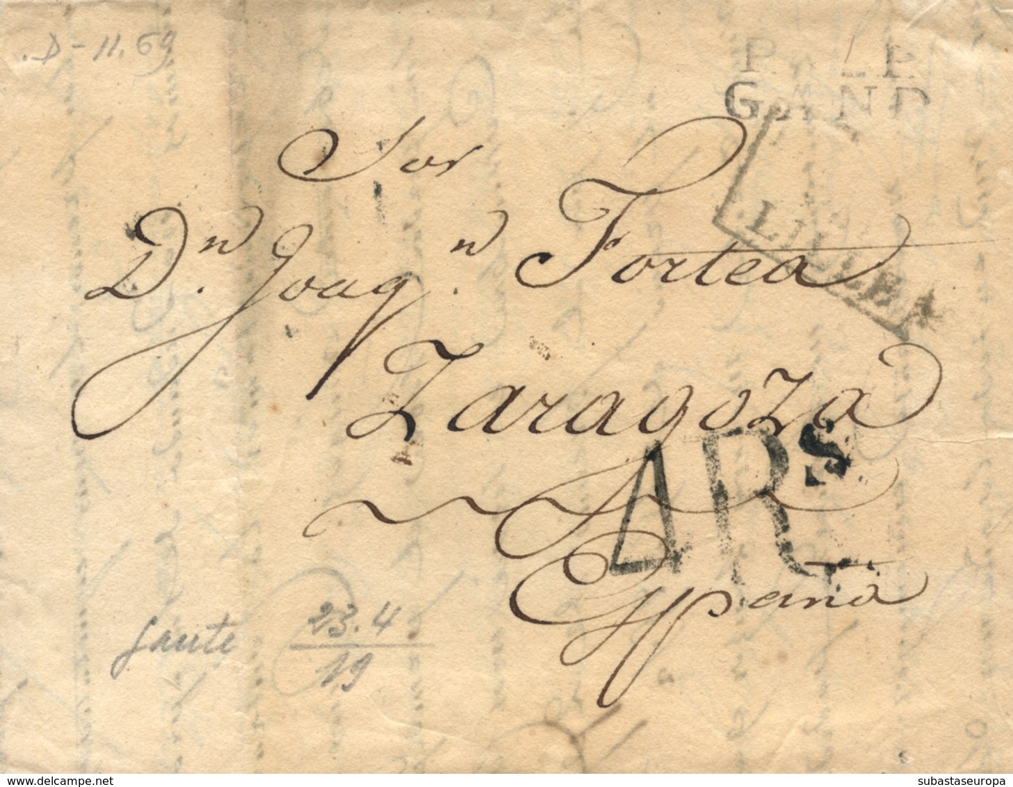 D.P. 4. 1819. Carta De Gante (Bélgica) A Zaragoza. Marca "PP GAND" Y Tránsito Por Lille. Porteo 4R En Negro Y Al Dorso R - ...-1850 Préphilatélie