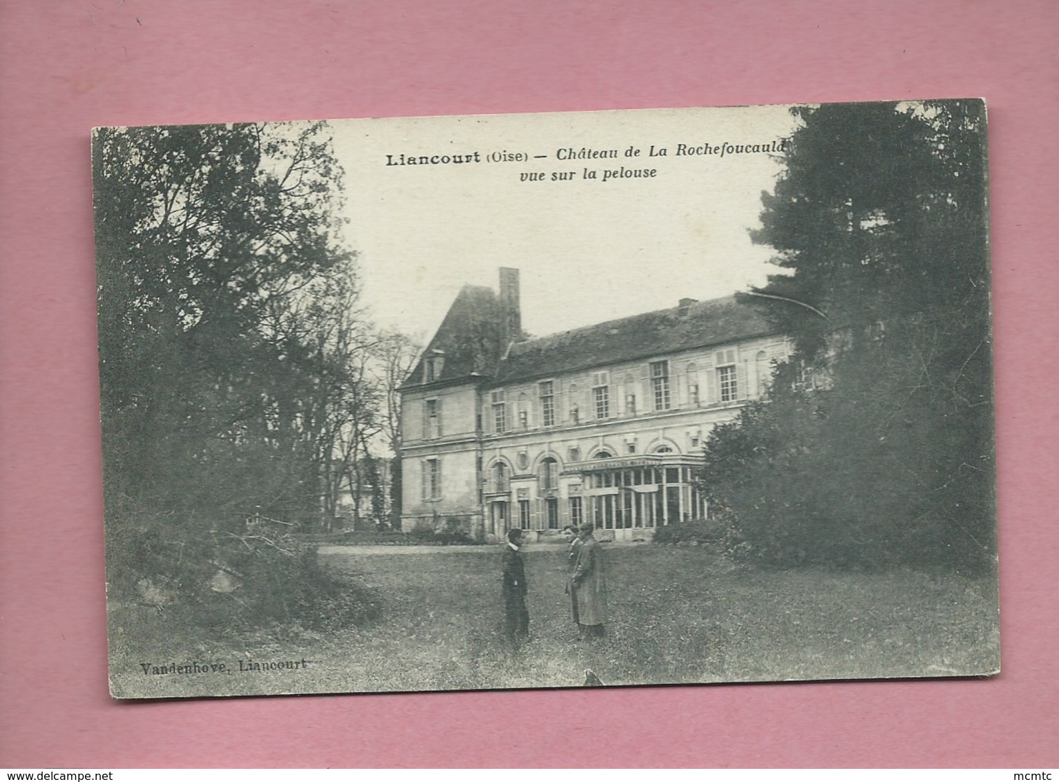 CPA - Liancourt -(Oise) - Château De La Rochefoucauld Vue Sur La Pelouse - Liancourt