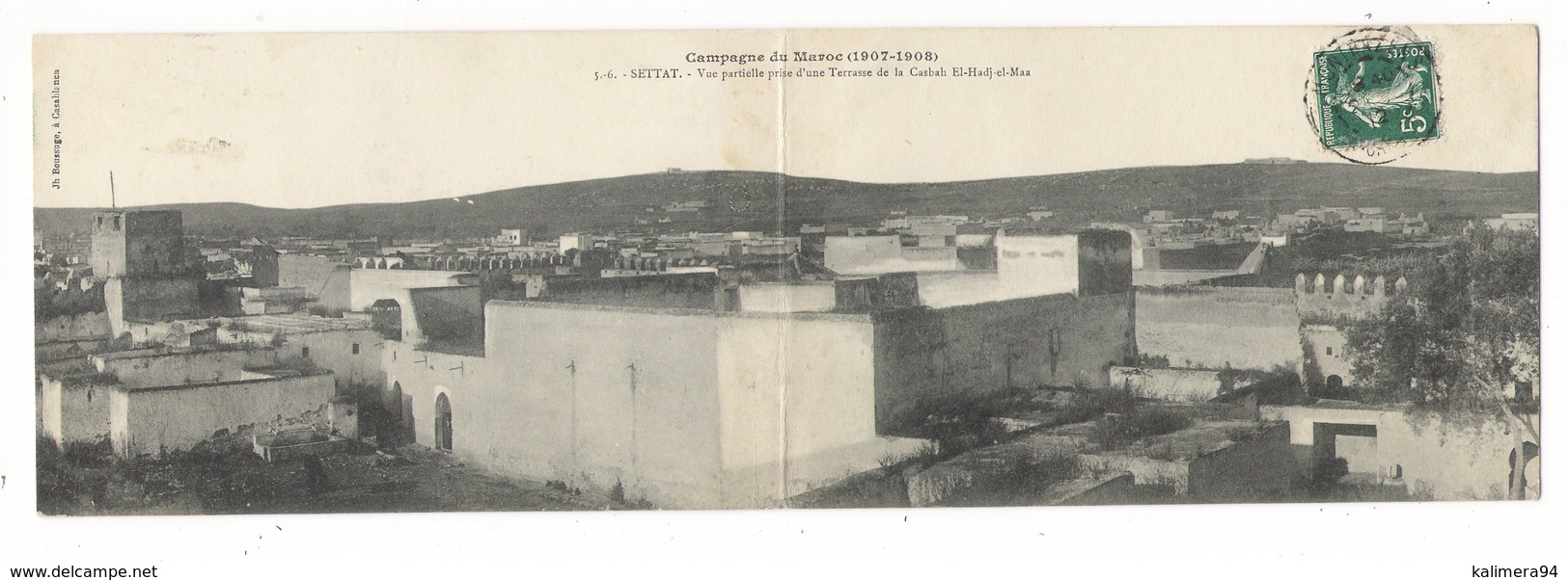 Campagne Du MAROC ( 1907-1908 )/ SETTAT / VUE PARTIELLE PRISE D' UNE TERRASSE DE LA CASBAH EL-HADJ-el-MAA / CARTE-DOUBLE - Autres & Non Classés