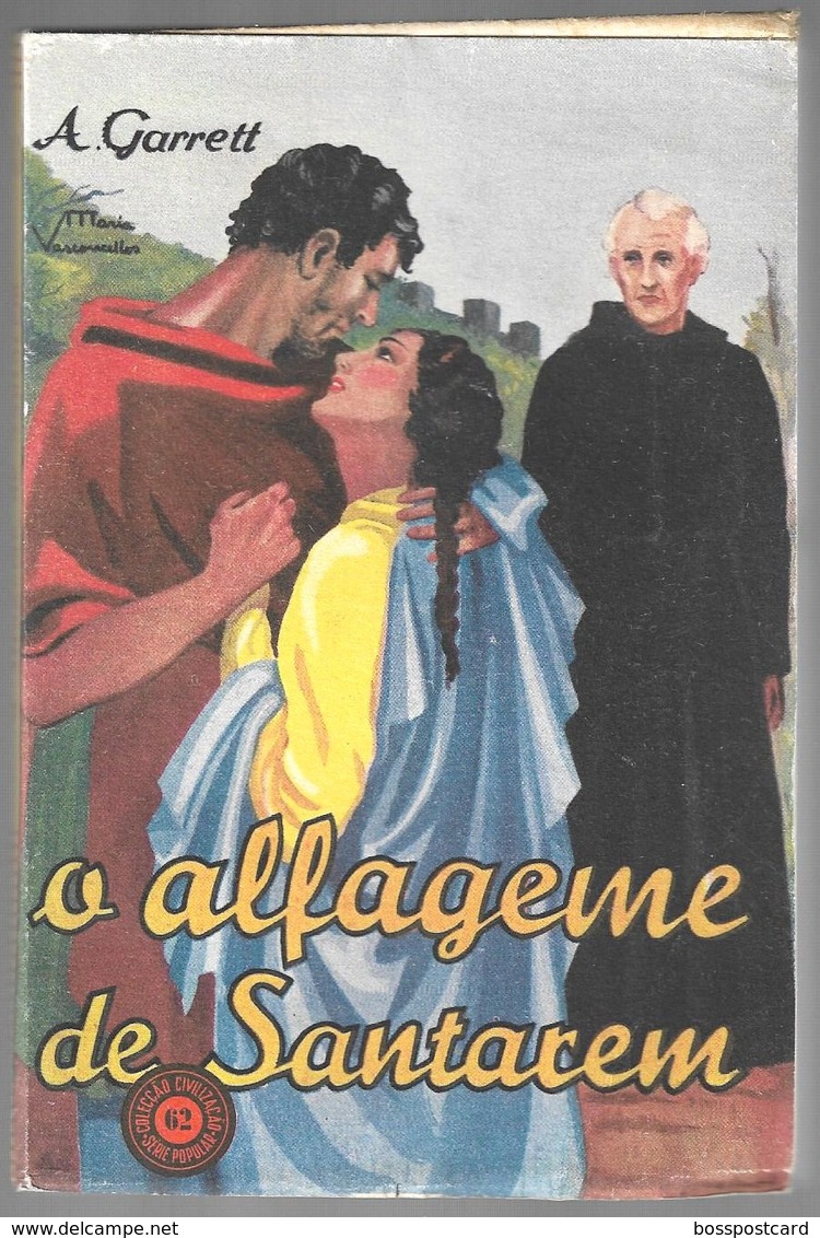 Santarém - O Alfageme De Santarém - Almeida Garrett (Livro Por Abriri) - Romans
