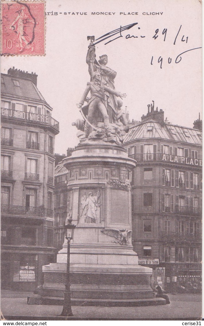 CPA - Paris Statue Moncey Place Clichy - Autres Monuments, édifices