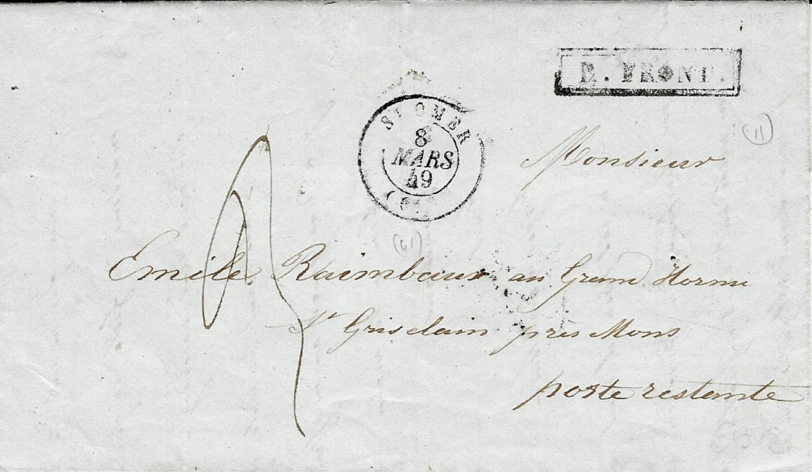 1849 - Lettre En Port Du De St OMER ( Pas De Calais ) Pour St Ghislain ( Belgique) R. FRONT. Encadré Noir - 1849-1876: Classic Period