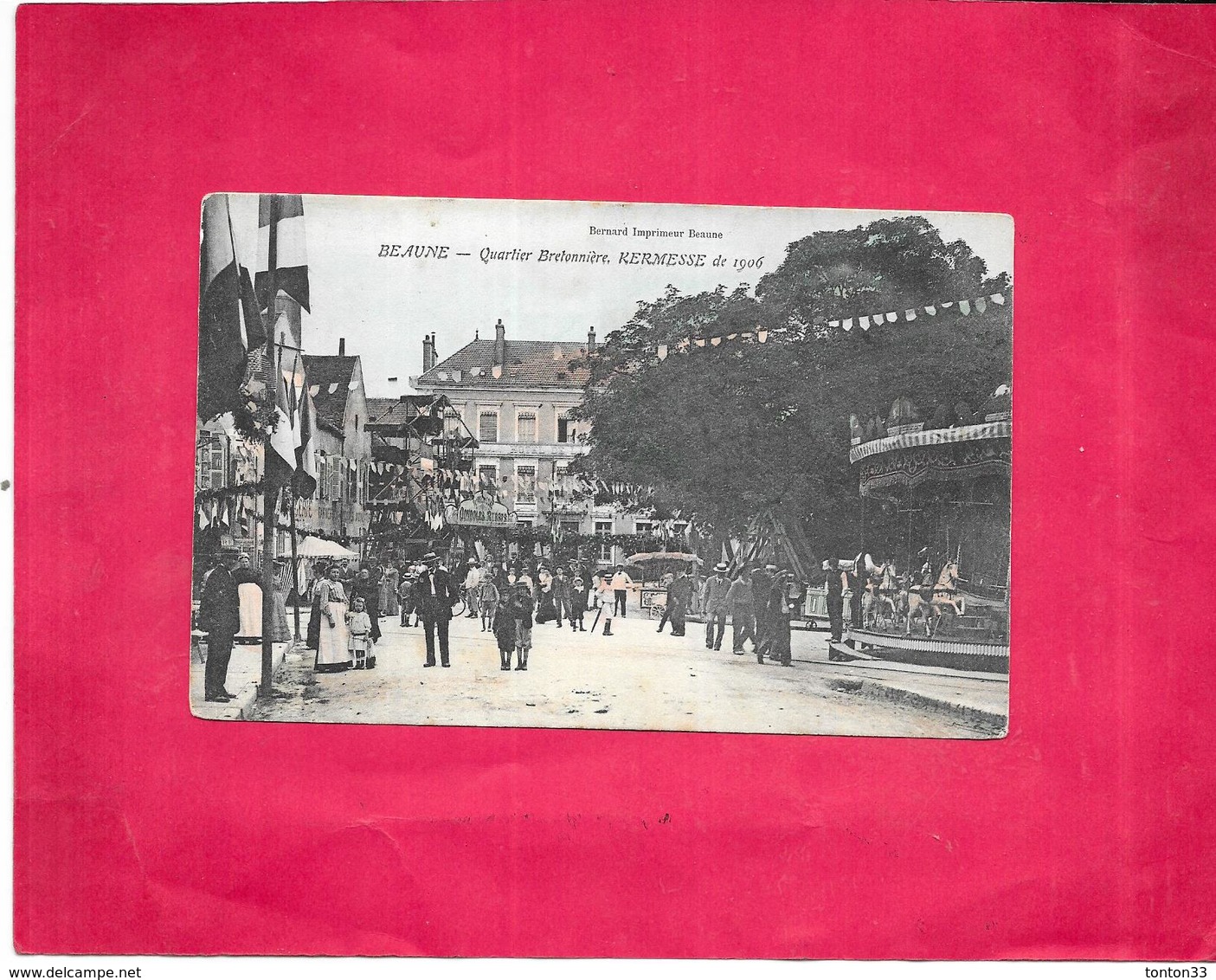 BEAUNE - 21 - CPA COLORISEE - Kermesse De 1906 - Quartier Bretonnière  - DELC8/BES - - Beaune