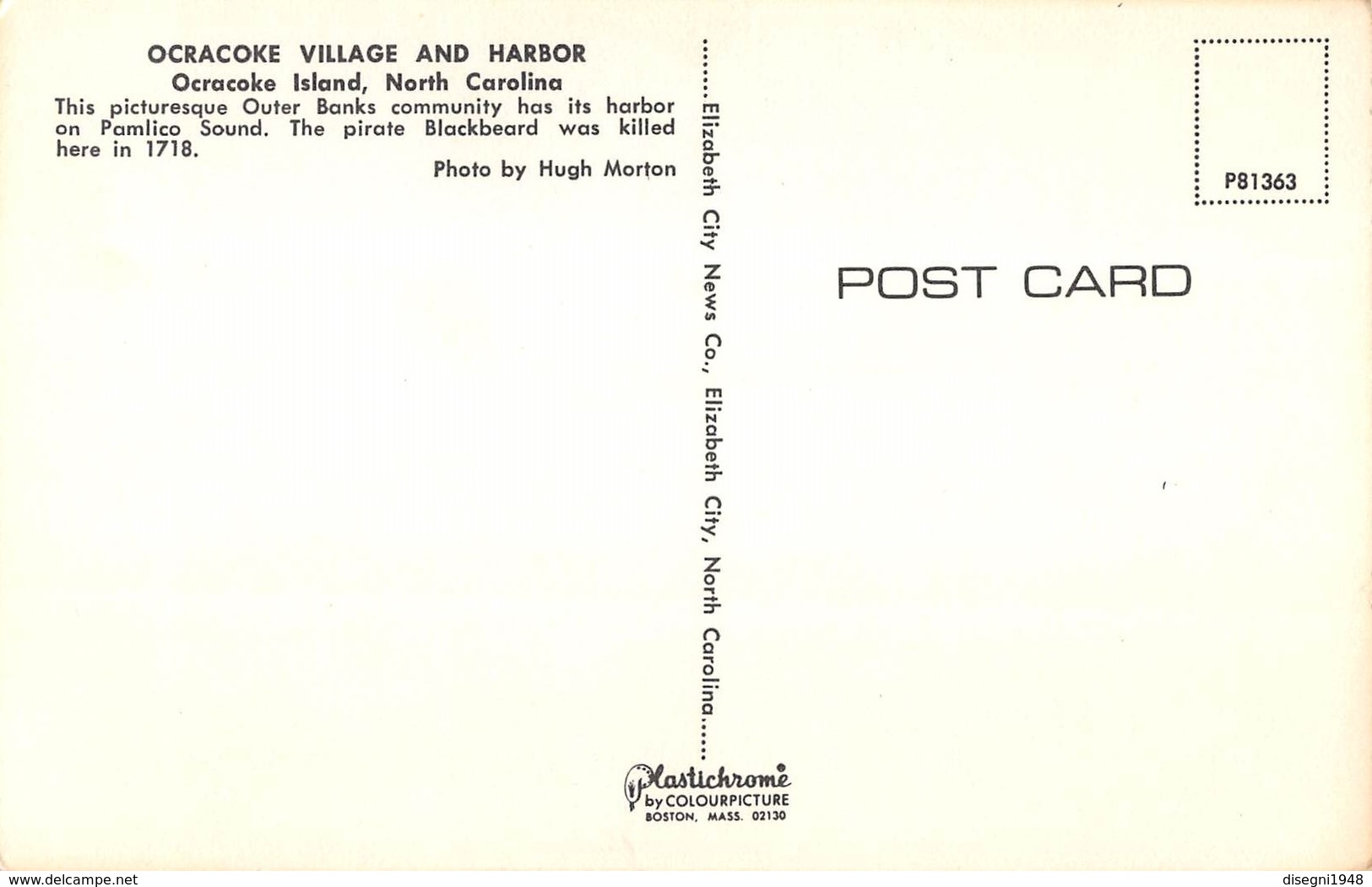 07810 "OCRACOKE VILLAGE AND HARBOR - OCRACOKE ISLAND NORTH CAROLINA" CART. ORIG. NON SPED. - Other & Unclassified