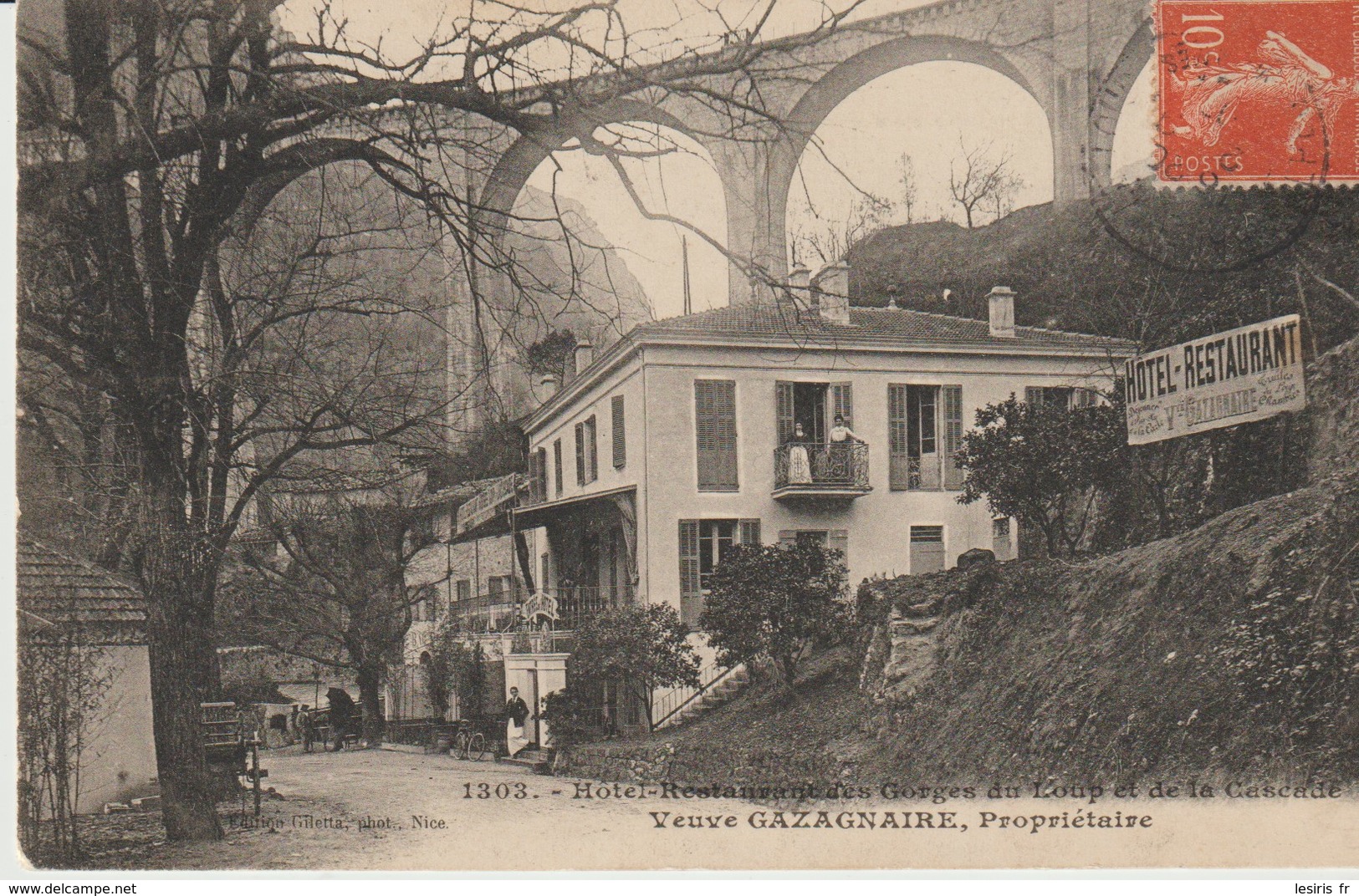 C.P.A. - HOTEL RESTAURANT DES GORGES DU LOUP ET DE LA CASCADE - VEUVE GAZAGNAIRE - PROPRIÉTAIRE - 1303 - GILETTA - Otros & Sin Clasificación