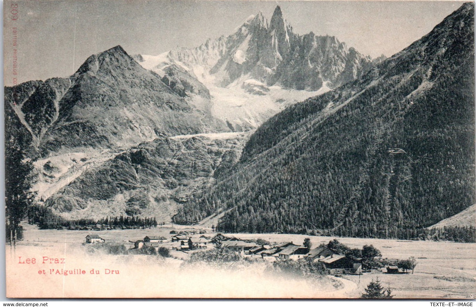 74 LE PRAZ - Et L'aiguille Du Dru - Autres & Non Classés