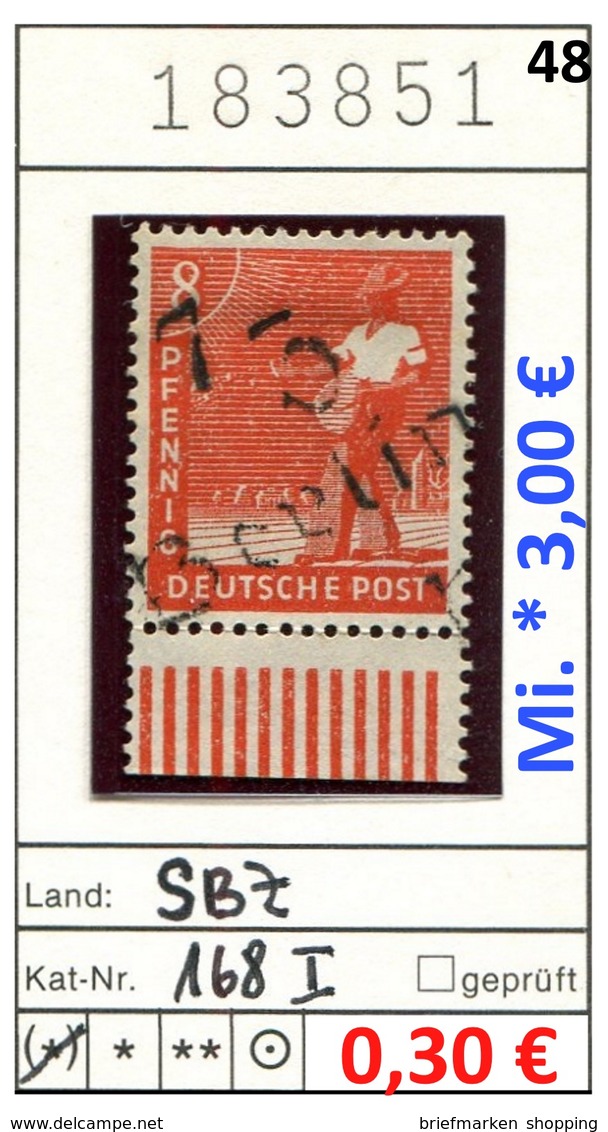 SBZ 1948 - Sowjetische Besatzungszone 1948 - Michel 168 I - (*) Ohne Gummi, Sans Gomme - No Gum - Sonstige & Ohne Zuordnung