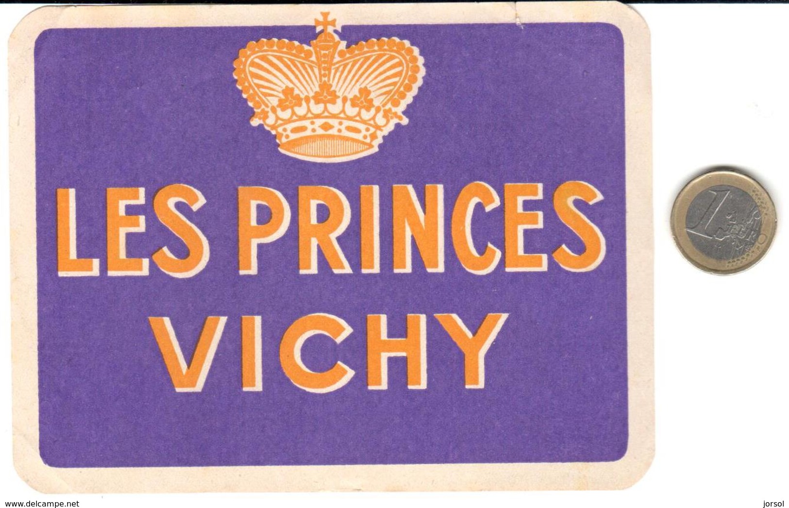 ETIQUETA DE HOTEL  -LES PRINCES  -VICHY  -FRANCIA - Etiquettes D'hotels