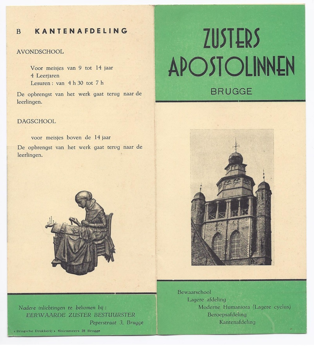 BRUGGE ZUSTERS APOSTOLINNEN INSTITUUT JERUSALEM BEWAARSCHOOL ... KANTENAFDELING - DACTYLO KANTWERKSTER JERUSALEMKERK - Publicités