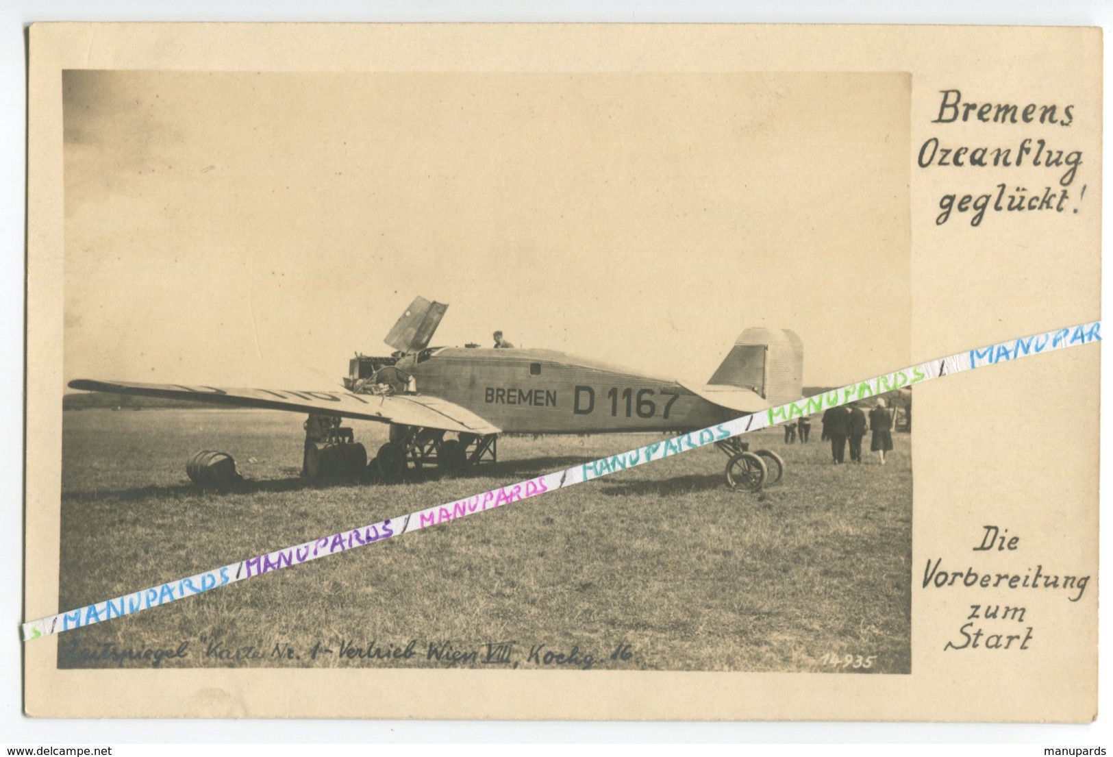 CARTE PHOTO / AVION / 1927 - 1928 / JUNKERS W 33 / D - 1167 / BREMEN / PRÉPARATIFS DE DÉPART - Luftfahrt