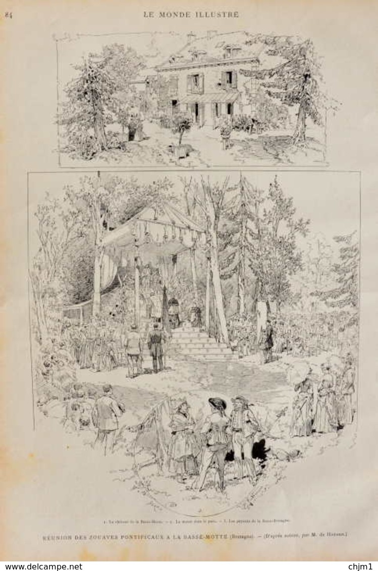 Réunion Des Zouaves Pontificaux à La Basse-Motte (Bretagne) - Le Château De La Basse-Motte - Page Originale 1885 - Documents Historiques