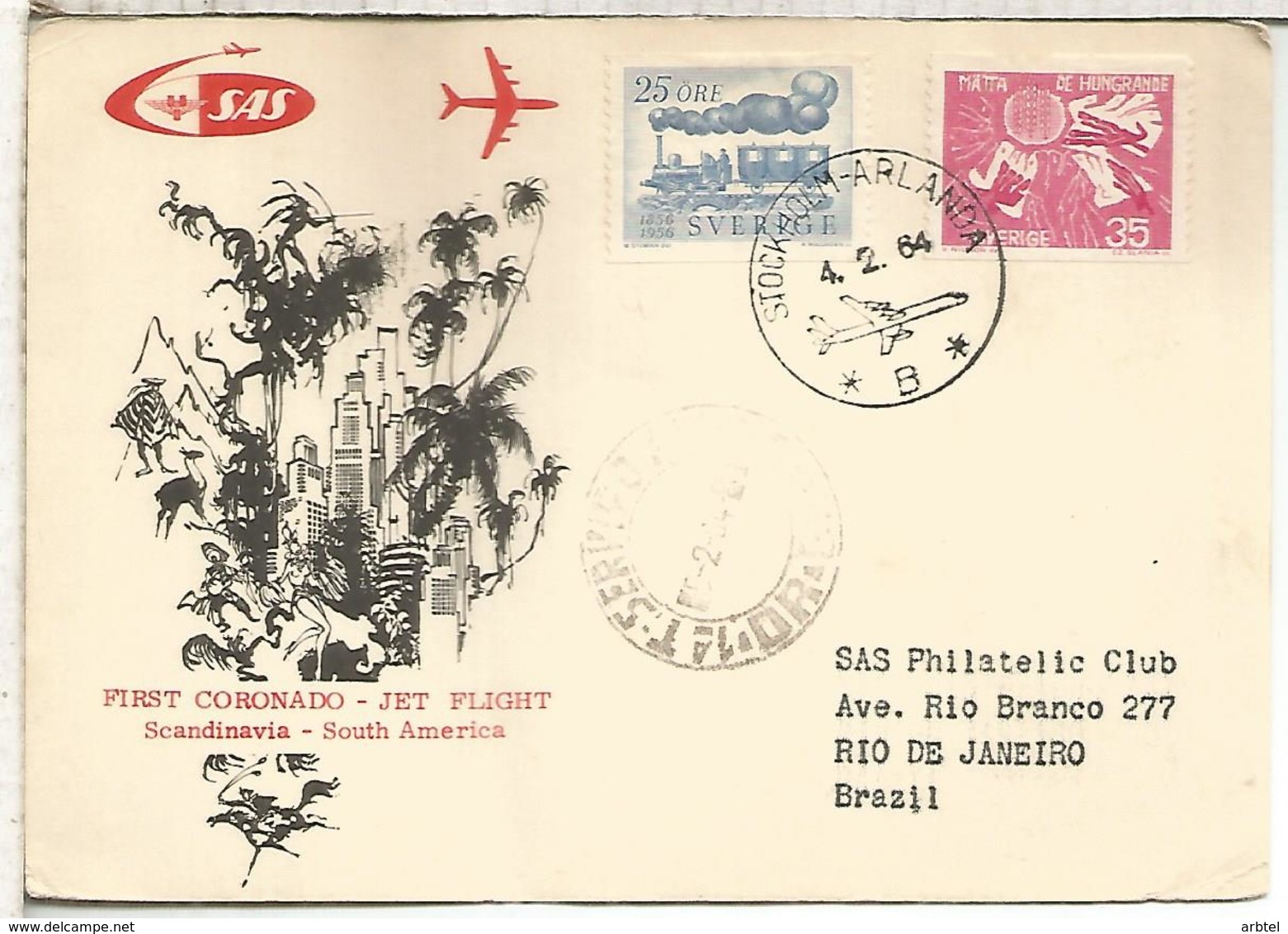 SUECIA 1964 PRIMER VUELO CORONADO JET A RIO DE JANEIRO BRASIL CON LLEGADA - Cartas & Documentos