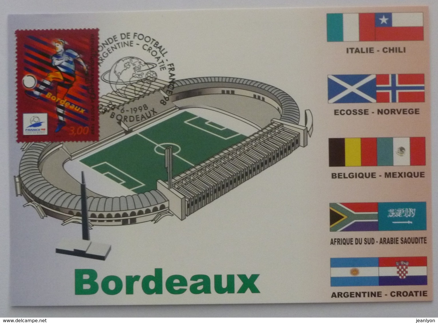 BORDEAUX (33) - Stade, Carte Postale Avec Timbre France 98 Bordeaux (football), Cachet Match Argentine - Croatie - Football
