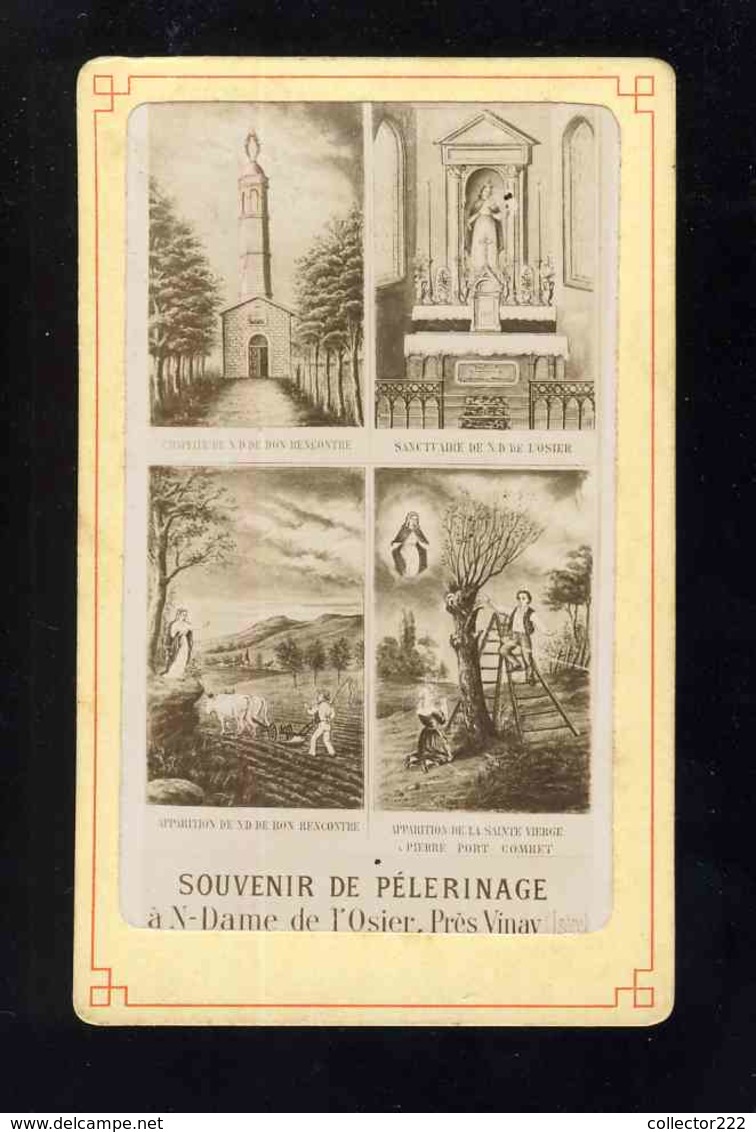 Image Pieuse: Souvenir Pelerinage à N.D. De L'Osier, Pres Vinay (Ref. 116044) - Images Religieuses