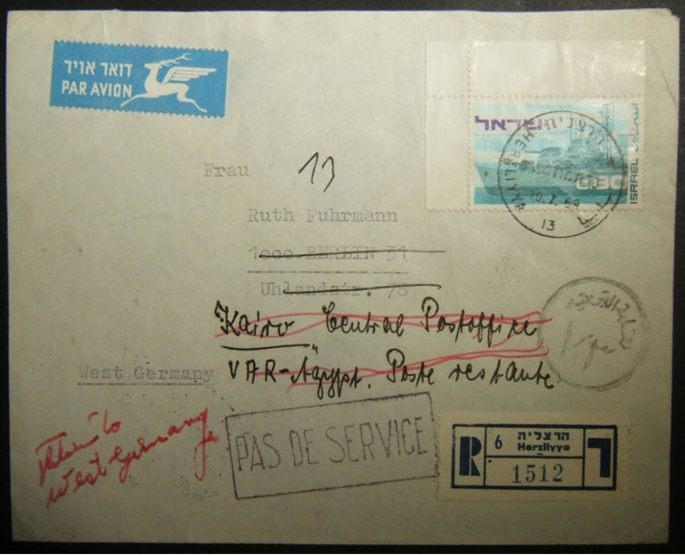 7/1969 Unique Israeli Airmail To Germany Re-routed To Egypt Where Refused Service - Andere & Zonder Classificatie