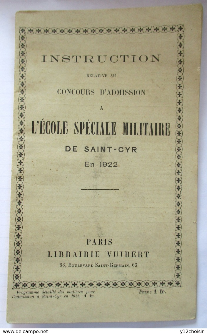 1922 INSTRUCTION RELATIVE AU CONCOURS D ADMISSION A L ECOLE SPECIALE MILITAIRE DE SAINT CYR PARIS VUIBERT - Autres & Non Classés