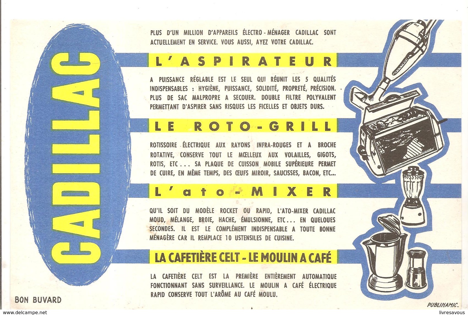 Buvard CADILLAC L'aspirateur, Le Roto-grill, L'ato-mixer, La Cafetière Celt,le Moulin à Café - Electricité & Gaz
