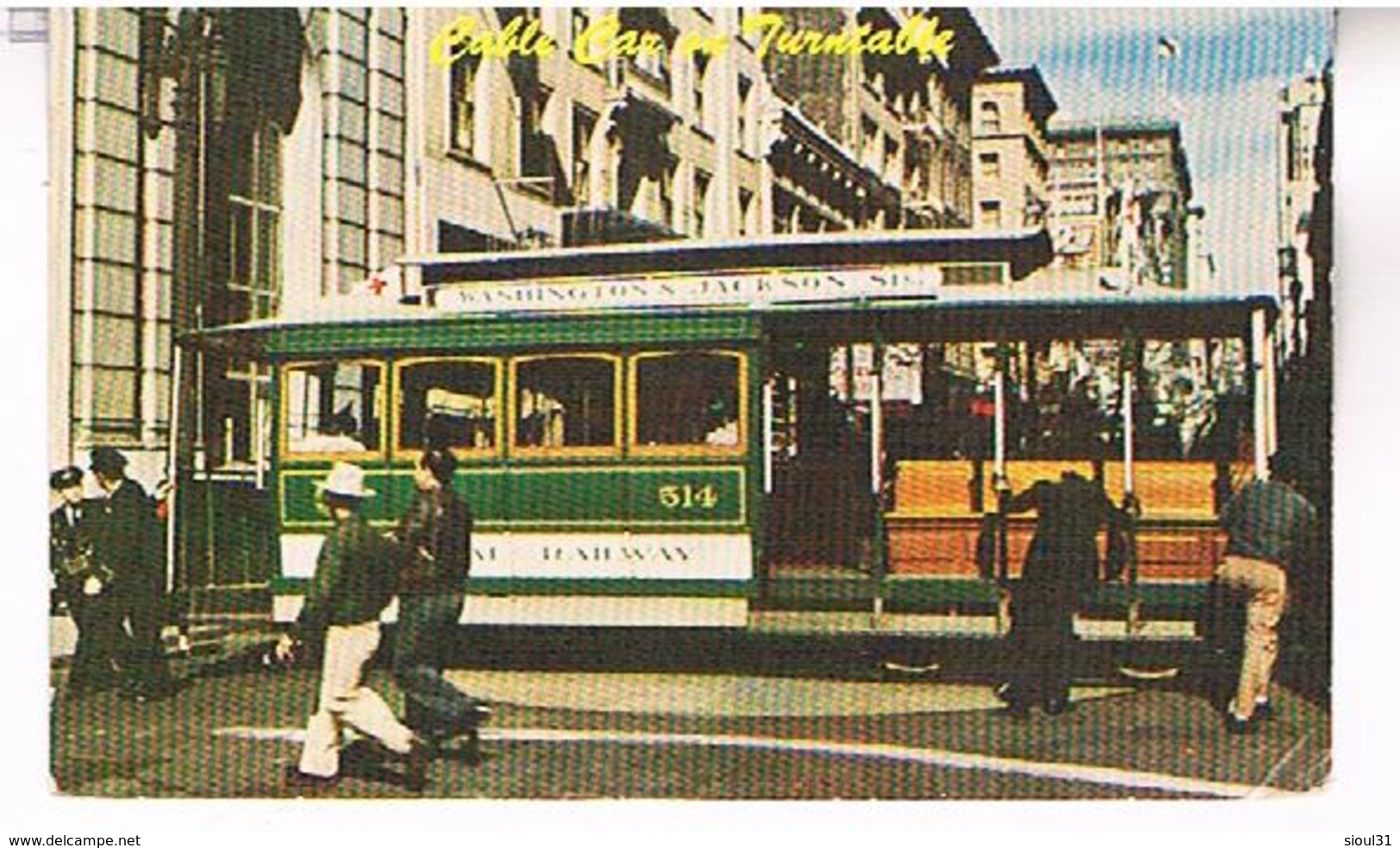 SAN  FRANCISCO  CABLE  CAR  TURNTABLE    US355 - San Francisco