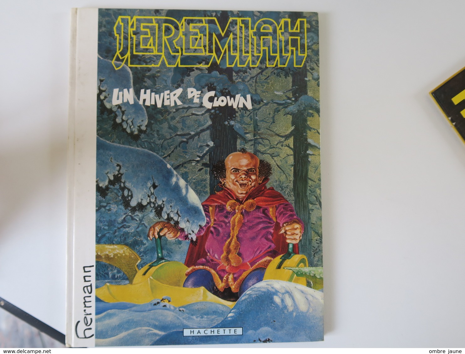 HERMANN  -  Lot De 2 JEREMIAH - Un Hiver De Clown - édition Original 11/1983 - La Secte - EO 02/82 - Jeremiah