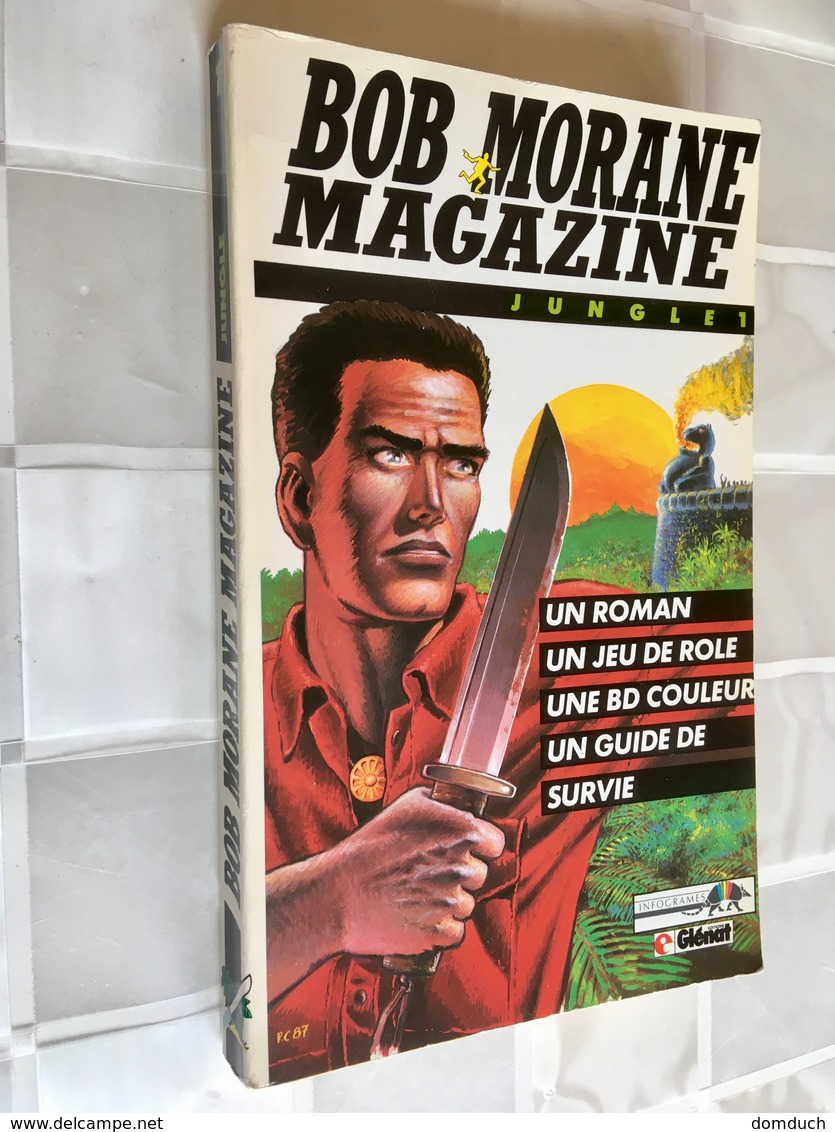 BOB MORANE MAGAZINE   JUNGLE 1 Infogrames   Edition Glénat - 1987 - Bob Morane