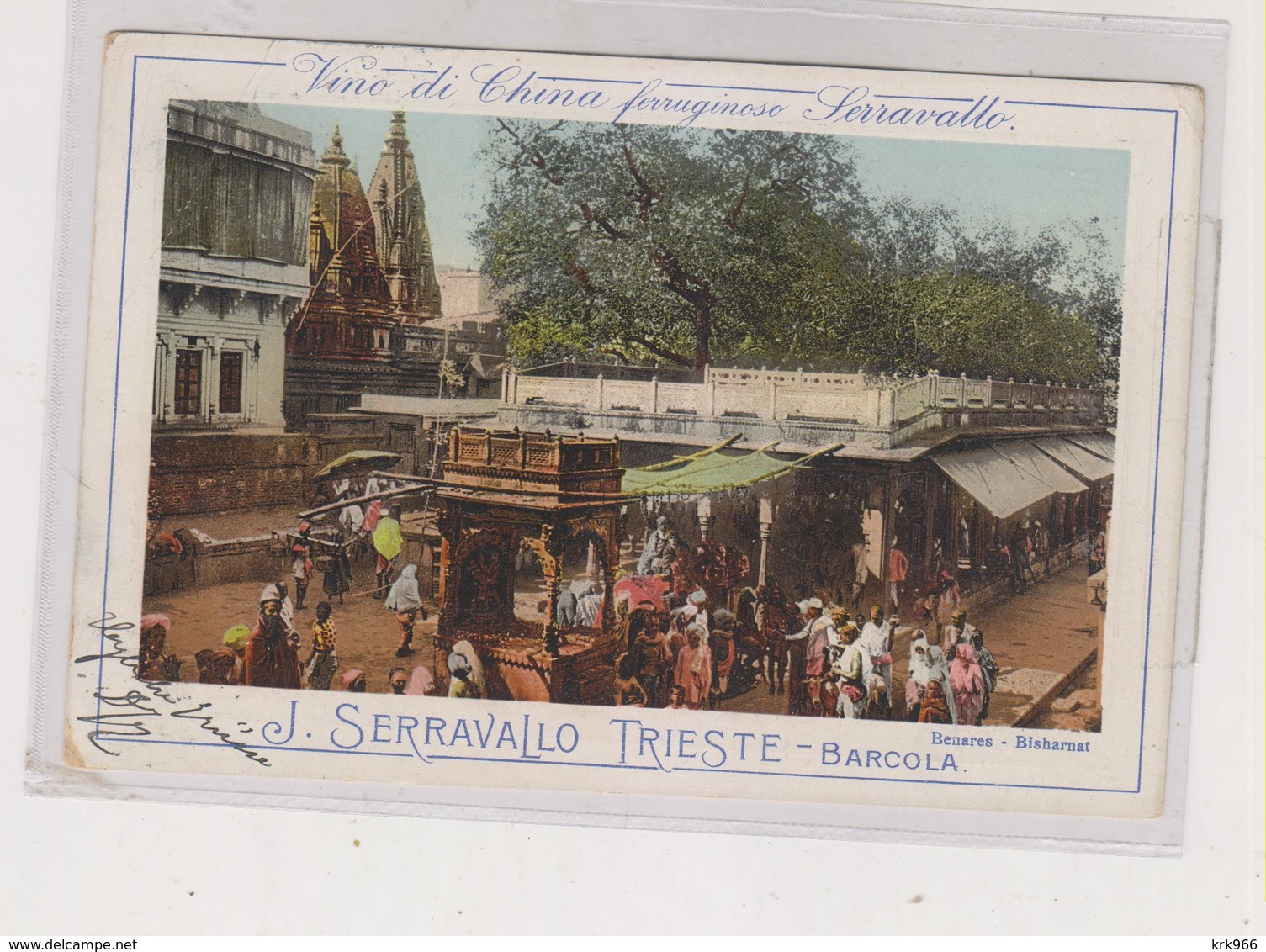ITALY TRIESTE SERRAVALLO BARCOLA Nice Postcard INDIA BENARES BISHARNAT - Advertising