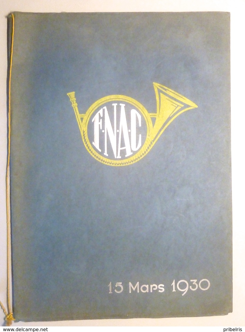 Programme Du Gala Bleu Jonquille 15 Mars 1930 -Fédération Nationale Des Anciens Chasseurs à Pied, Alpins Et Cyclistes - - Autres & Non Classés