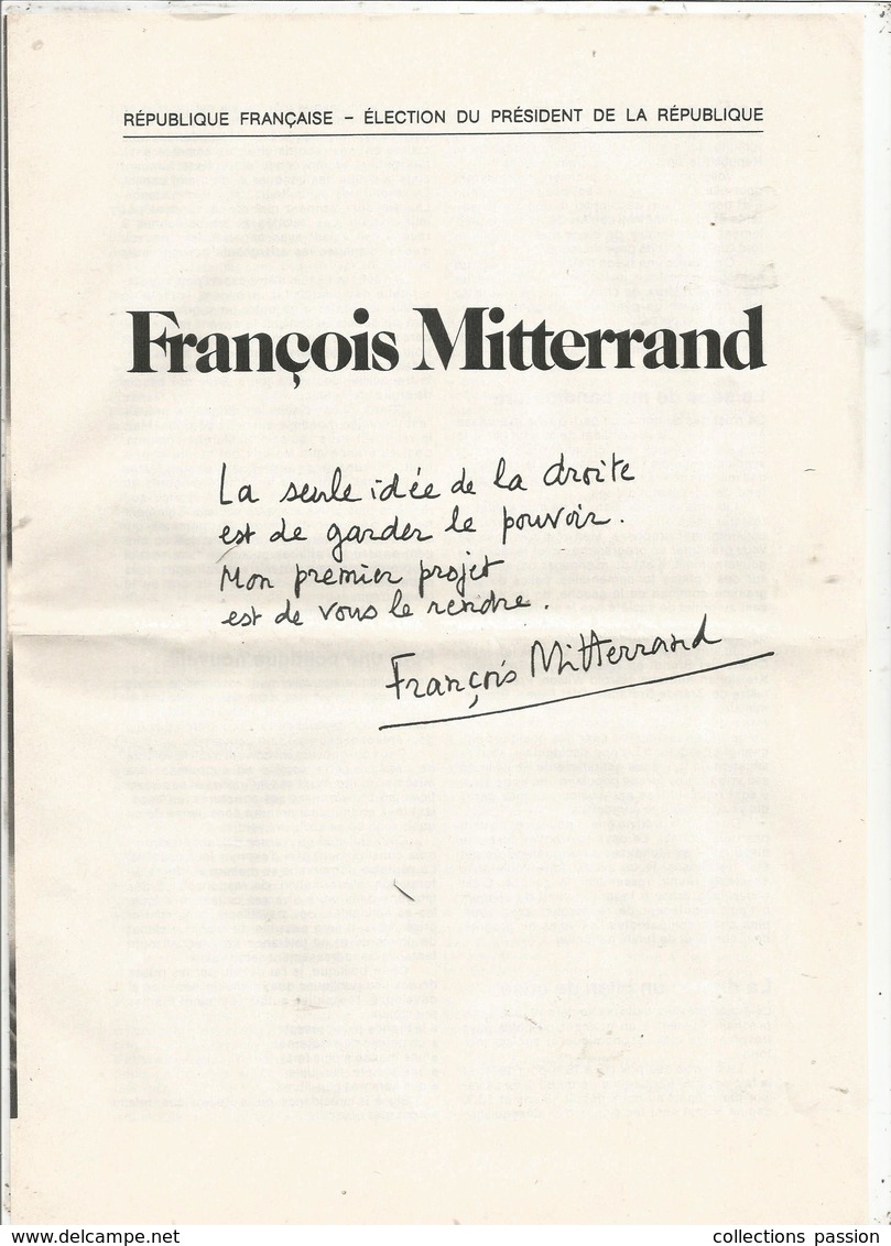 élection Du Président De La République Française , Profession De Foi ,4 Pages , François MITTERAND, 1974 , 2 Scans - Non Classés