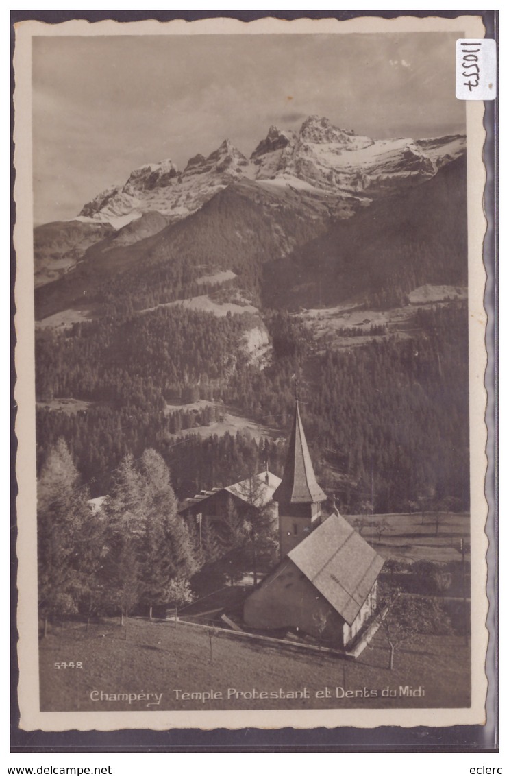 CHAMPERY - TEMPLE PROTESTANT - TB - Champéry