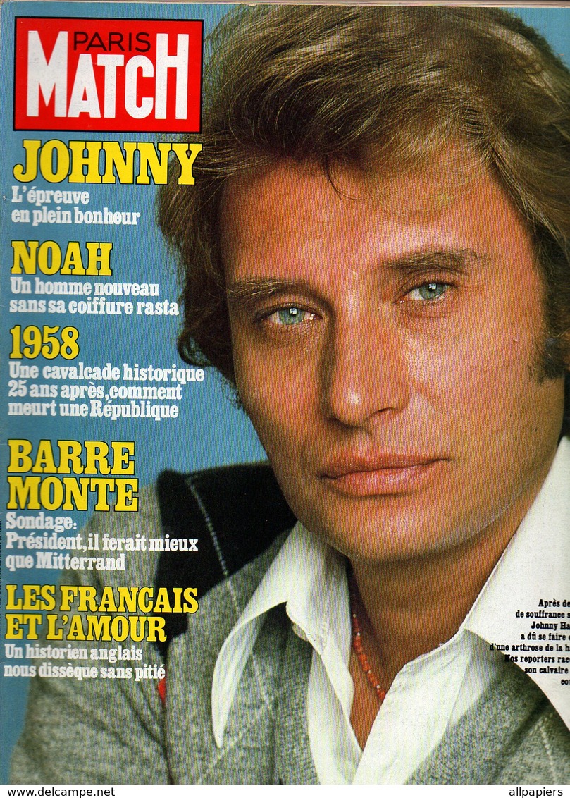 Paris Match N°1785 Johnny Hallyday - Yannich Noah - Clio Goldsmith - Yves St-Laurent - Denise Fabre - Bridget Fonda 1983 - People