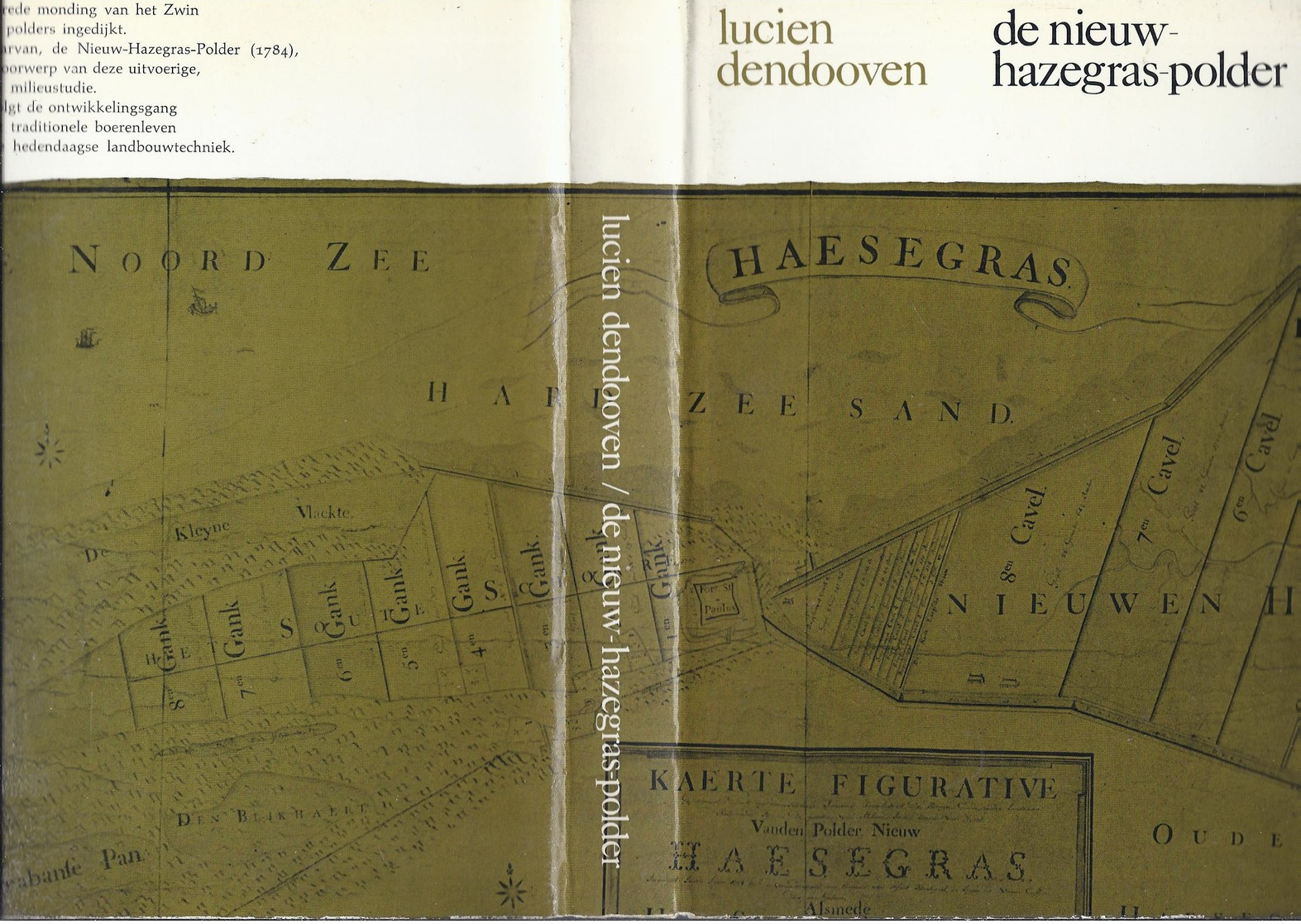 LIQUID. - 6€ 1968 Aantekeningen Over De Nieuw-Hazegras-Polder Te KNOKKE 1784-1965 LUCIEN DENDOOVEN GRAAF LIPPENS - Histoire