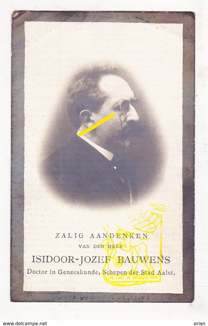 DP Foto - Schepen Dokter Isidoor J. Bauwens ° Aalst 1855 † 1918 X Maria De Cock - Images Religieuses