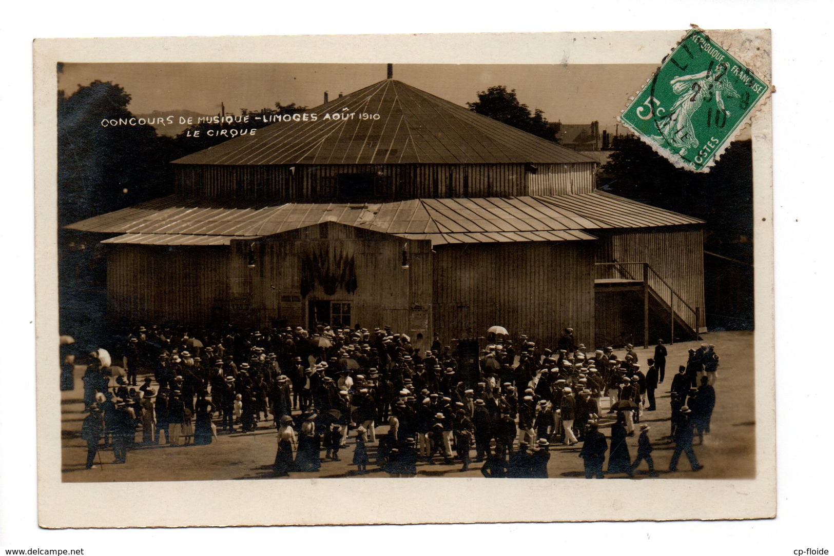 87 - LIMOGES . CONCOURS DE MUSIQUE AOÛT 1910 . LE CIRQUE - Réf. N°21077 - - Limoges