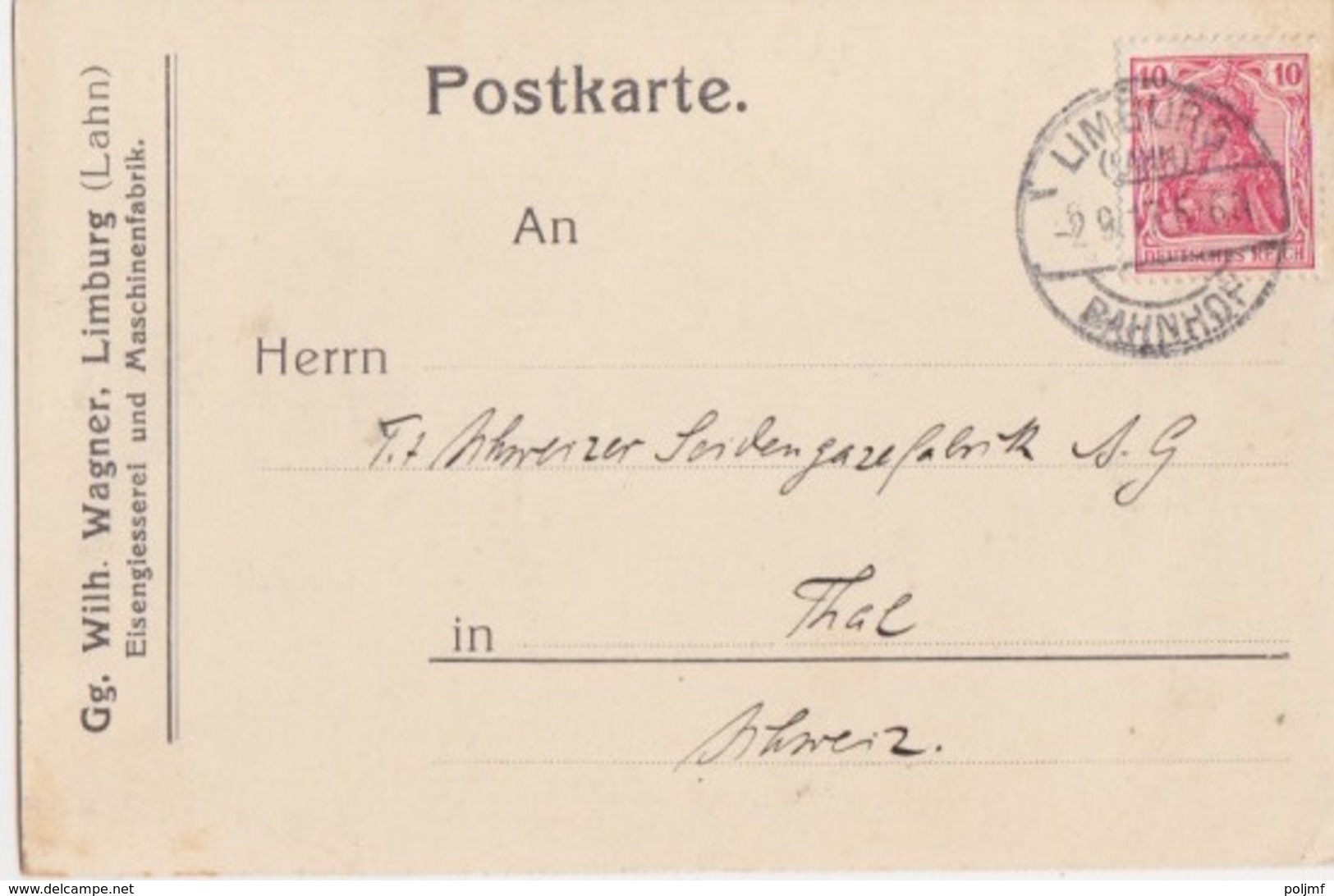 C Postkarte Pré-imprimée (Wihl. Wagner) Obl. Limburg Bahnhof Sur 10pf Germania = étr Le 2/9/17 Pour Thal En Suisse - Briefe U. Dokumente