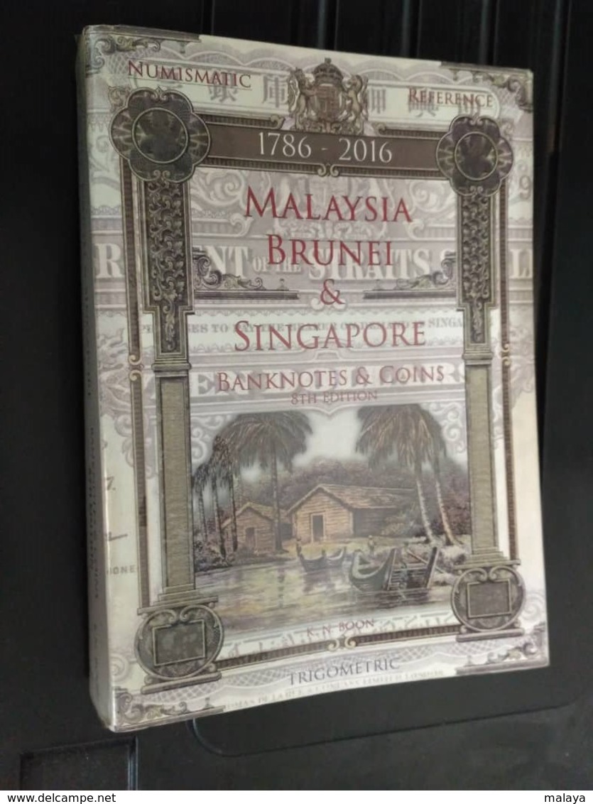 Malaysia Malaya Singapore Sarawak Brunei Straits Borneo Japanese Occ Coin Paper Money Banknotes Catalogue Book 1786 2016 - Malaysia