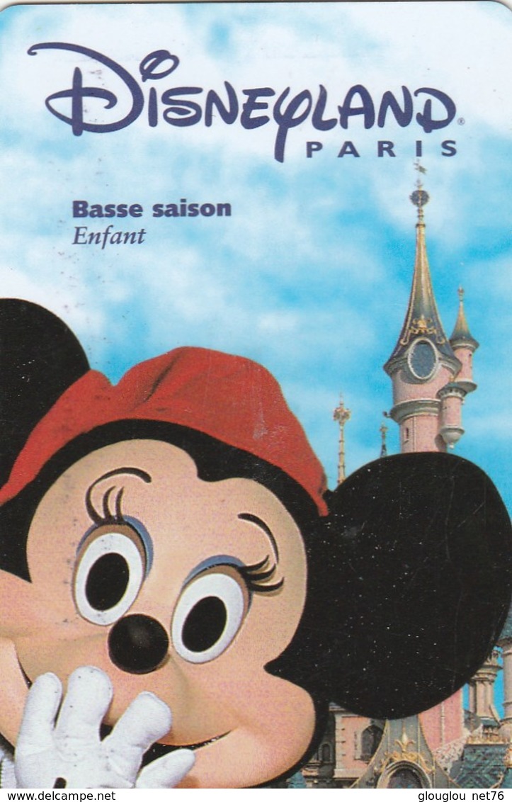 PASSEPORT DISNEYLAND ...BASSE SAISON   ENFANT   GROUPE SCOLAIRE - Passeports Disney