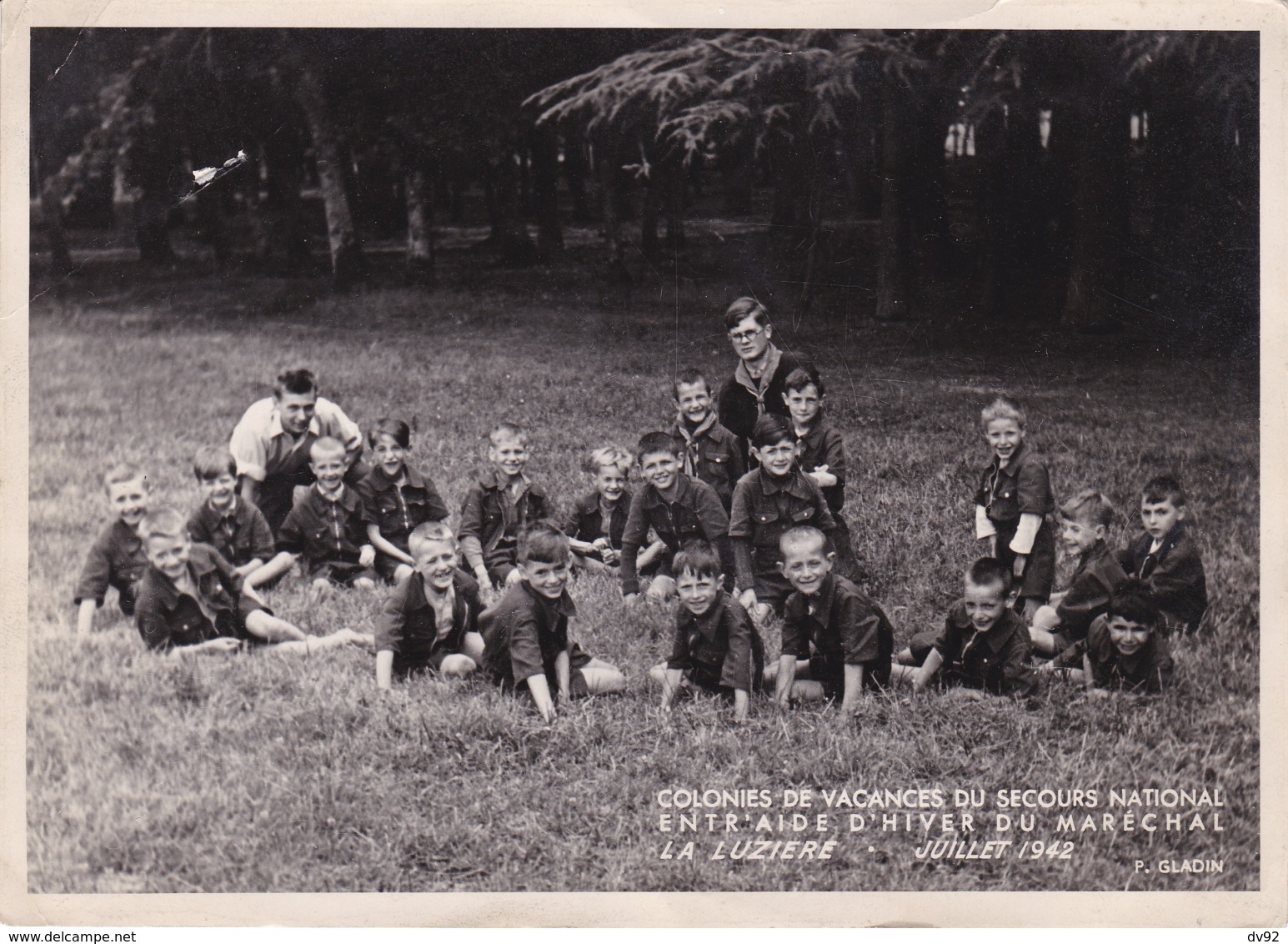 COLONIES DE VACANCES DU SECOURS NATIONAL ENTR AIDE D HIVER DU MARECHAL PETAIN LA LUZIERE LOIRET - Guerre, Militaire