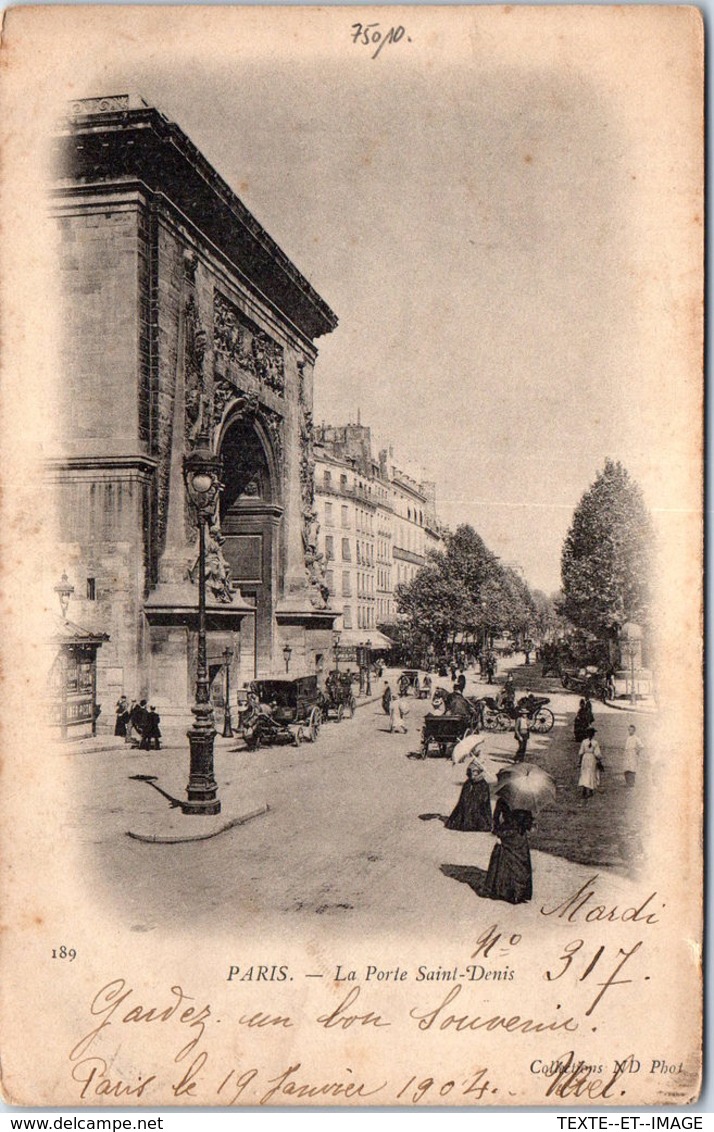 75 PARIS - La Porte St Denis - Autres & Non Classés