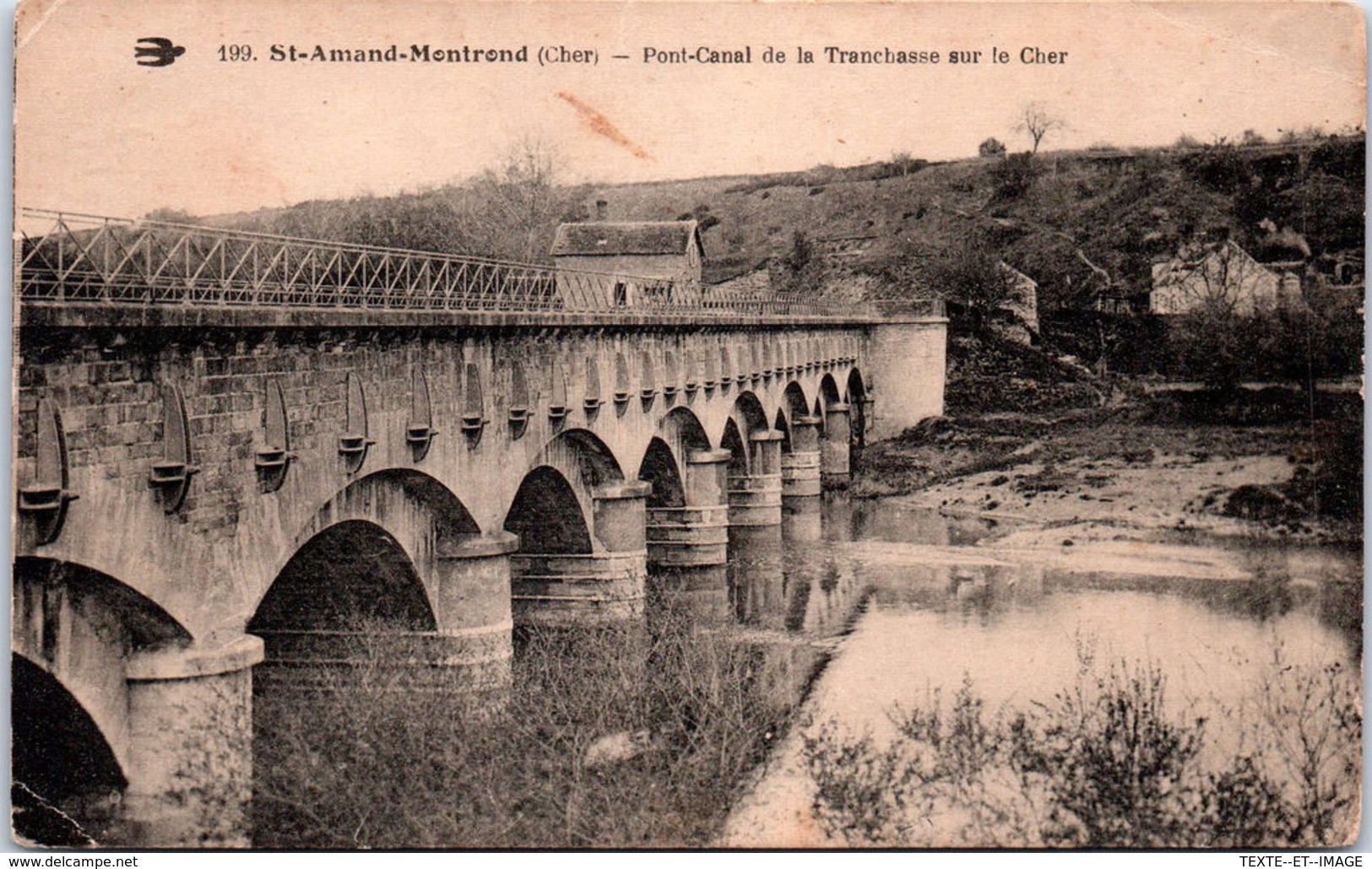 18 SAINT AMAND MONTROND - Pont Canal De La Tranchasse Sur Le Cher - Saint-Amand-Montrond