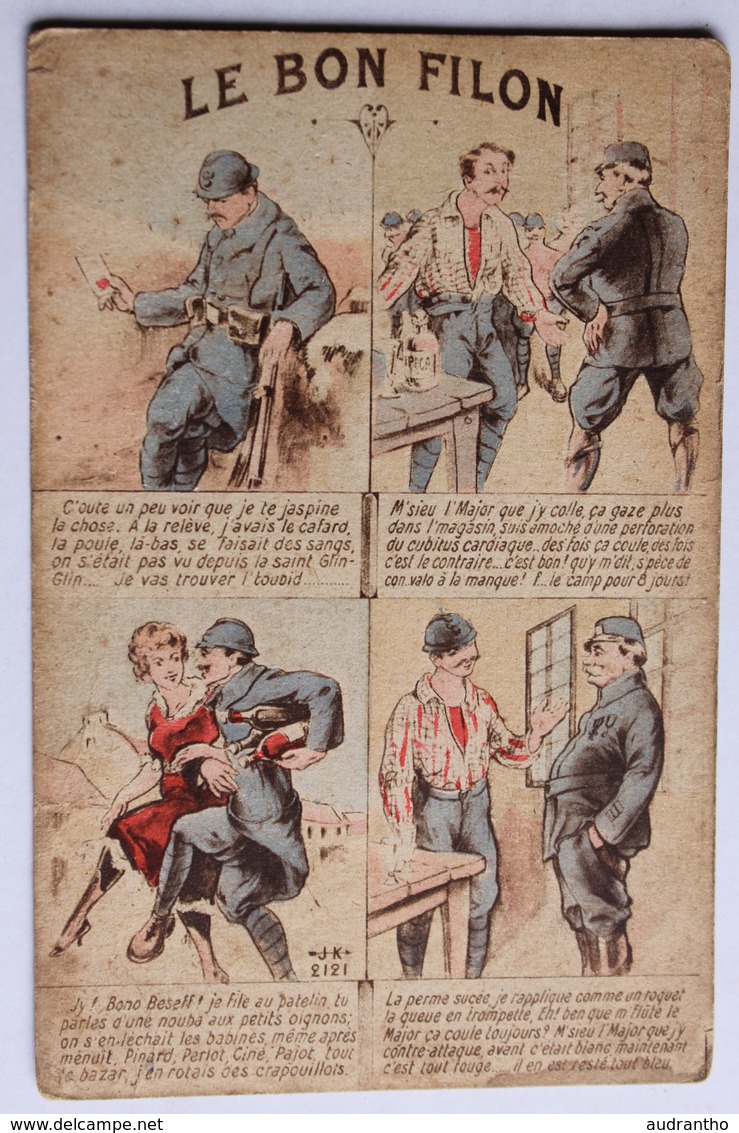 CPA Humour Soldat Guerre 1914 1918 WWI Le Bon Filon Illustrateur Correspondance Militaire - Guerre 1914-18