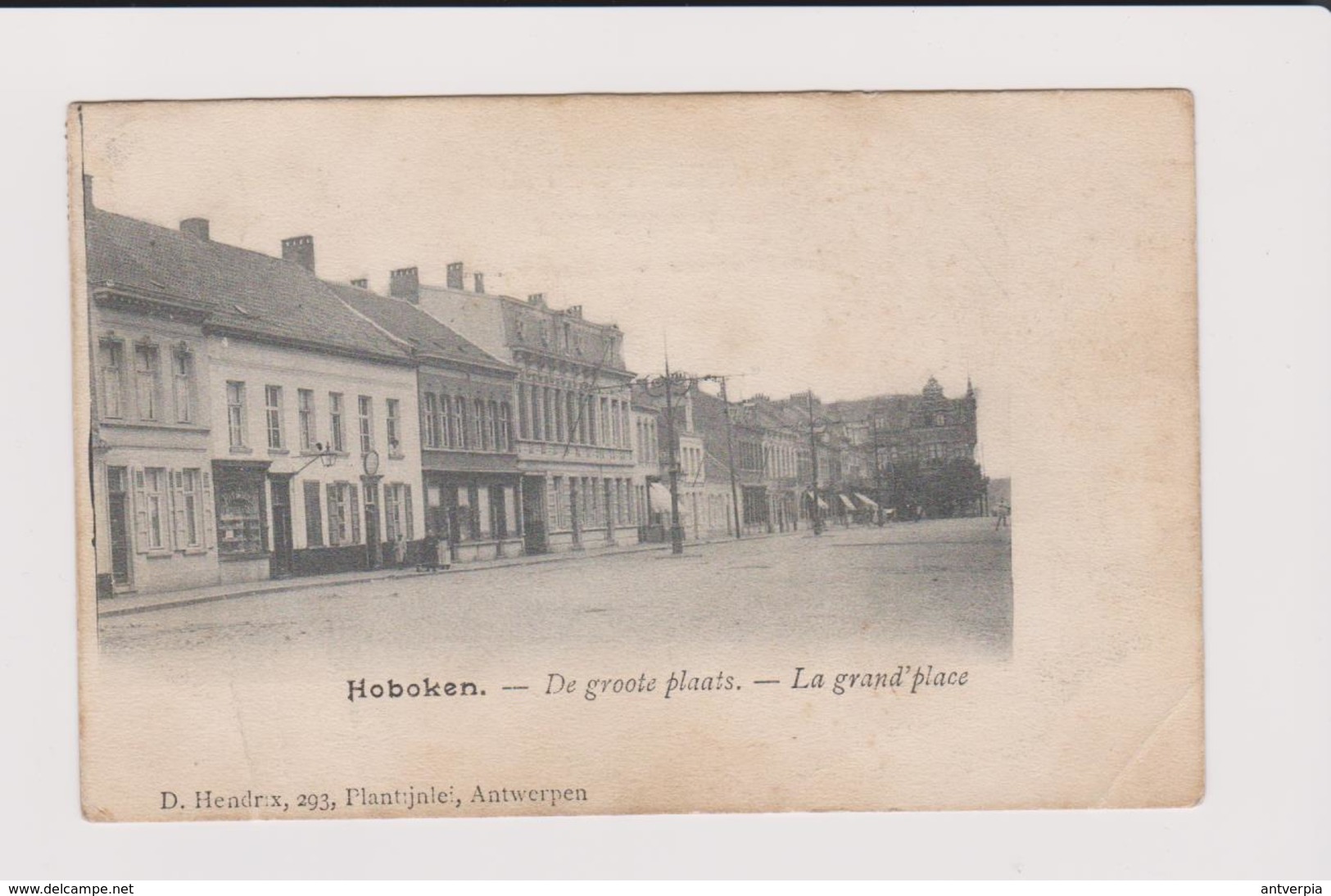 Hoboken - De  Groote Plaats Oftewel Dorpplaats Gelopen 1905 Uitg..hendrix - Antwerpen